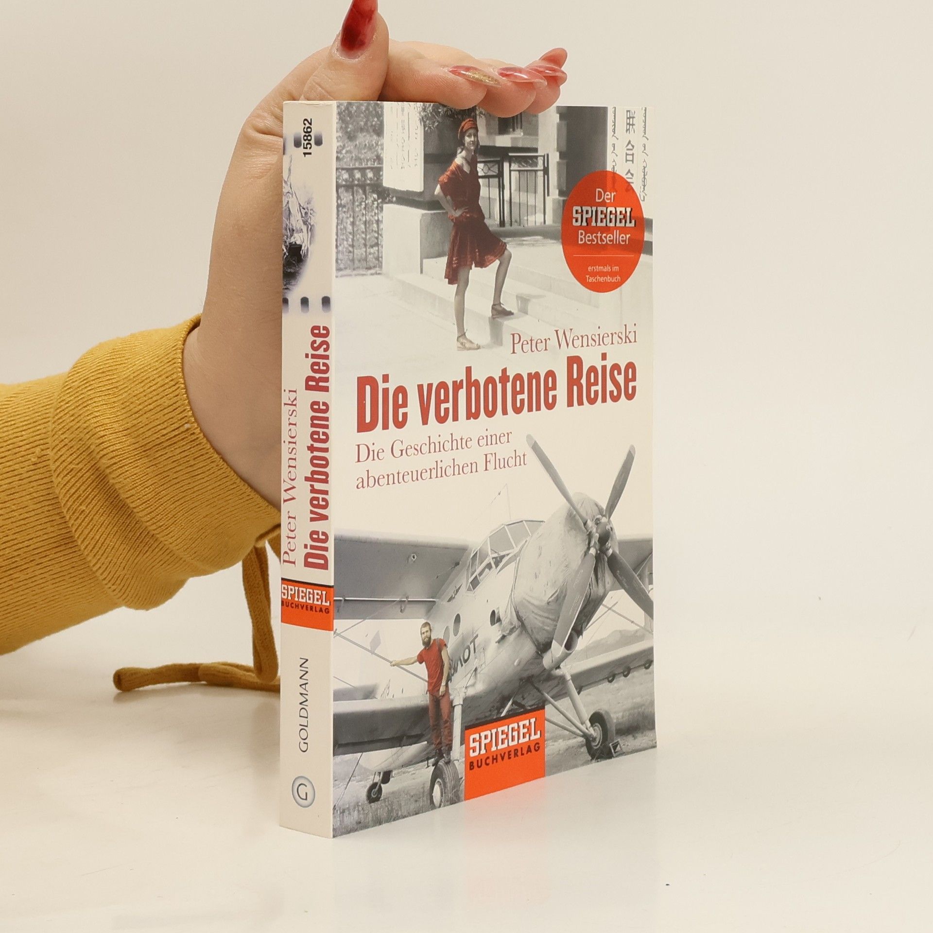Peter Wensierski Die verbotene Reise