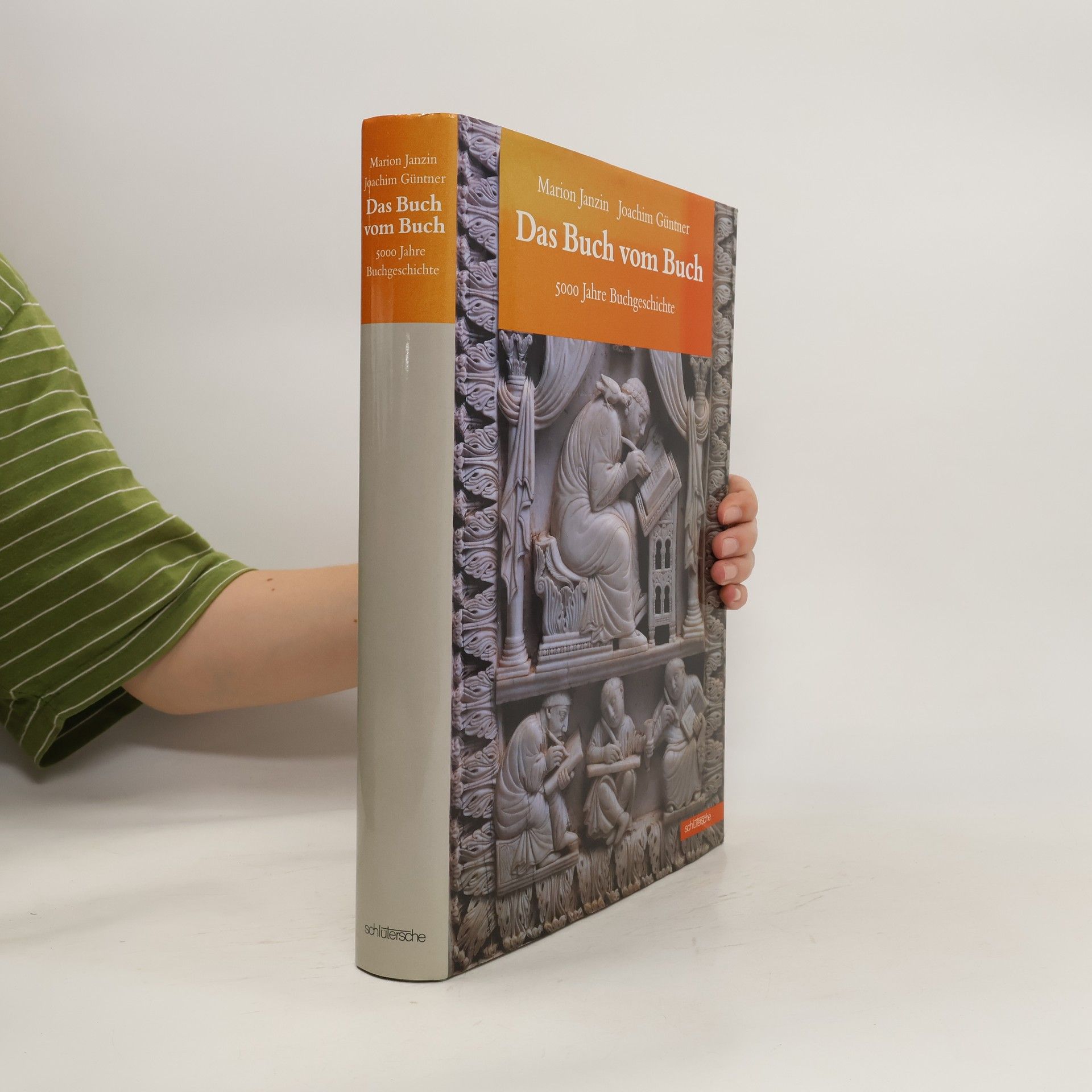 Marion Janzin Das Buch vom Buch. 5000 Jahre Buchgeschichte.