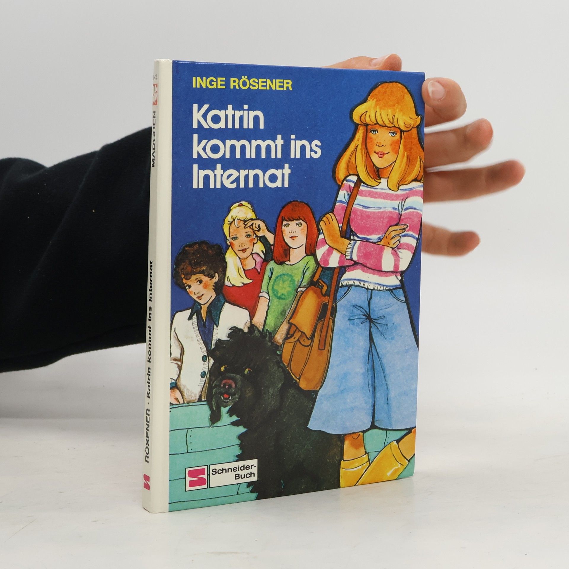 Inge Rösener Katrin kommt ins Internat