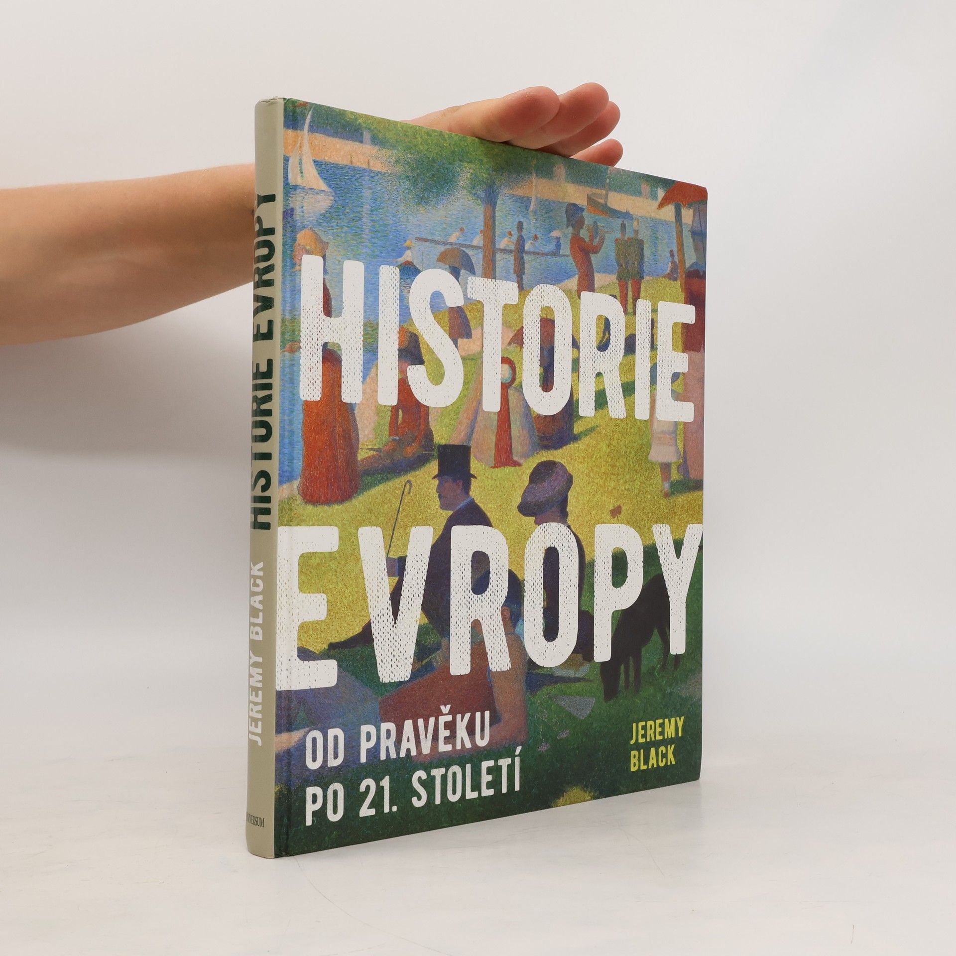Jeremy Black Historie Evropy : od pravěku do 21. století