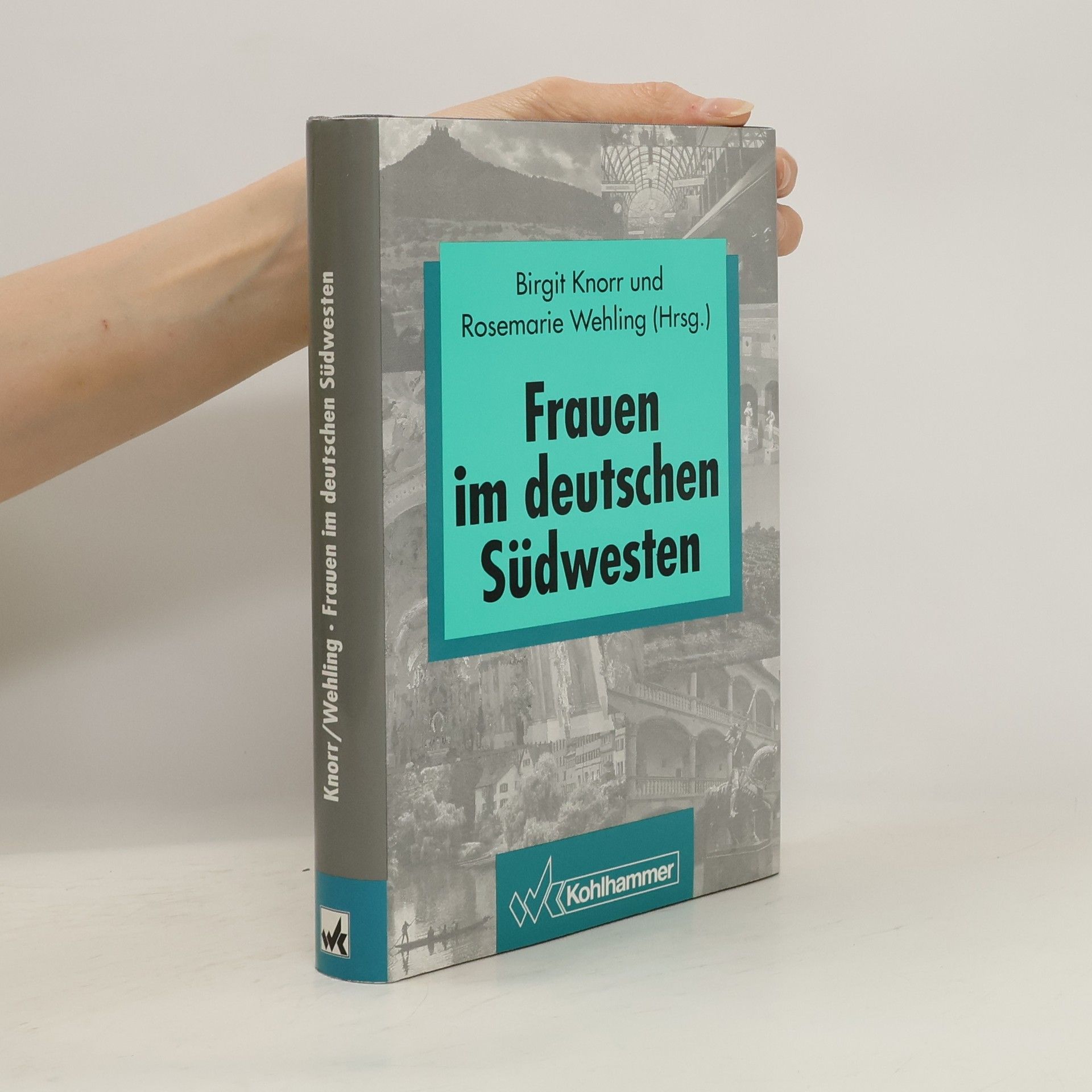 Birgit Knorr Frauen im deutschen Südwesten