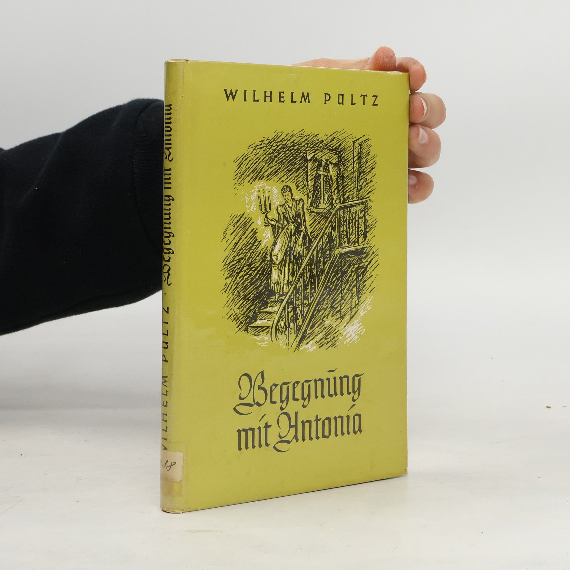 Wilhelm Pültz Begegnung mit Antonía