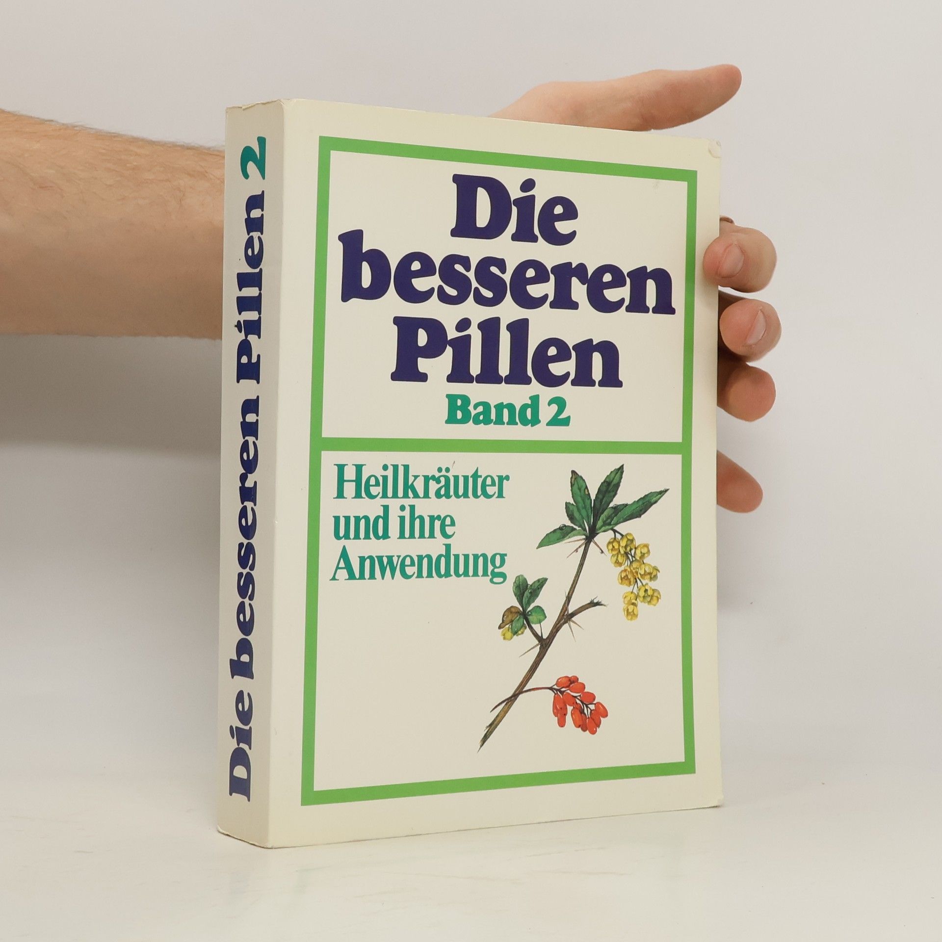 Autorenkollektiv Die besseren Pillen Band 2
