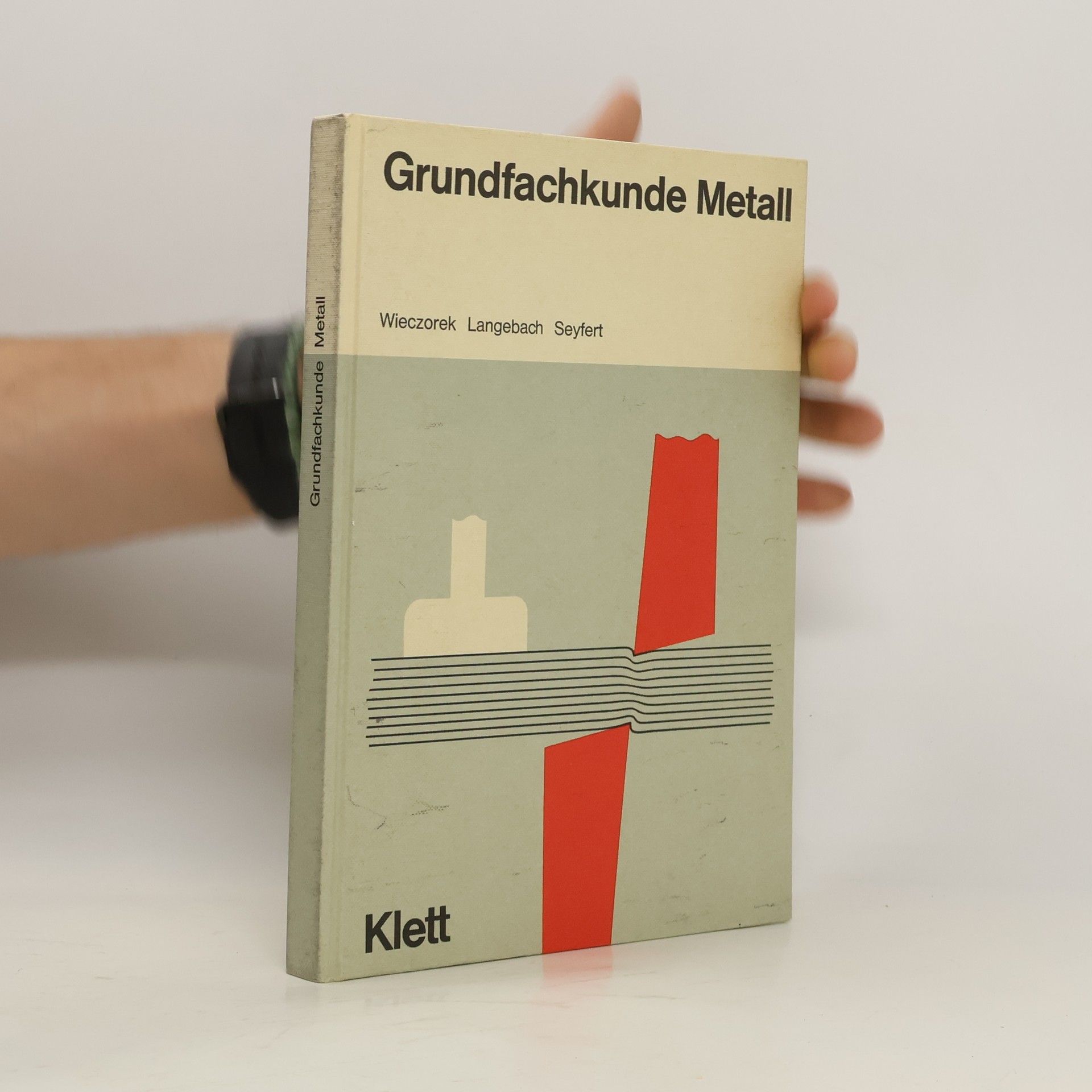 Erich Wieczorek Grundfachkunde Metall