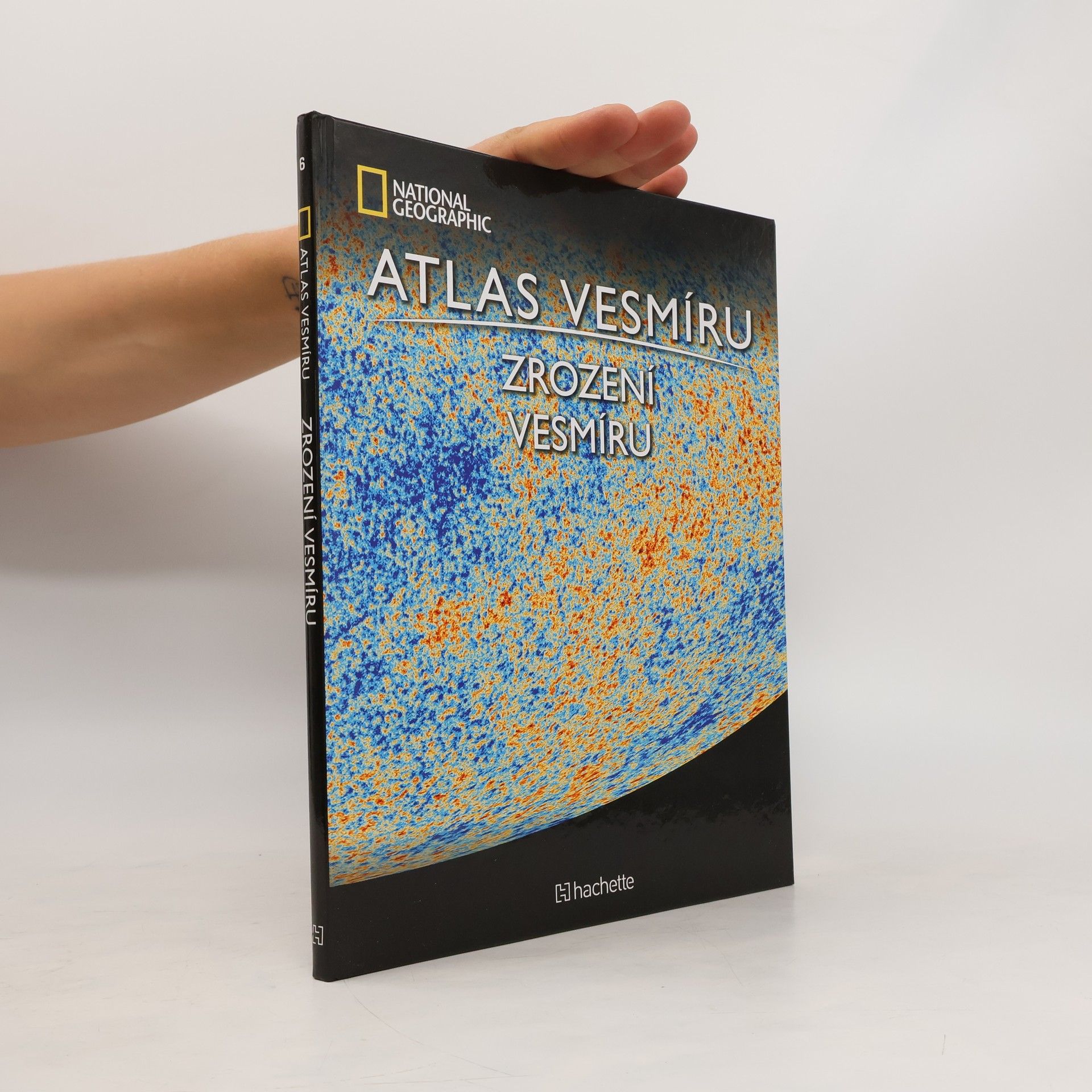 Auteurscollectief Atlas Vesmíru 6. Zrození vesmíru
