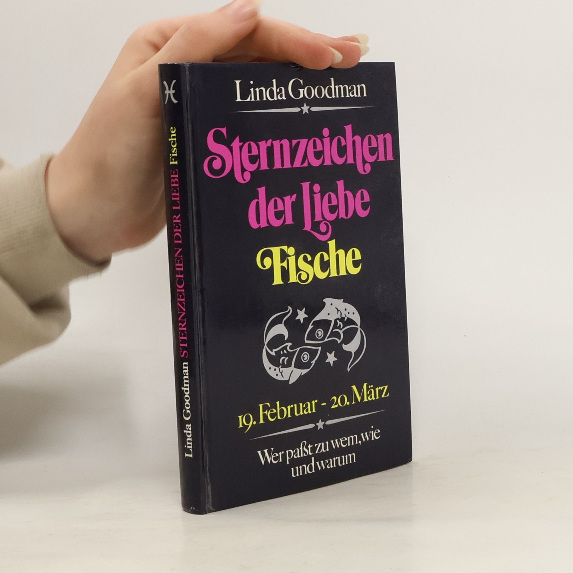 Linda Goodman Sternzeichen der Liebe Fische