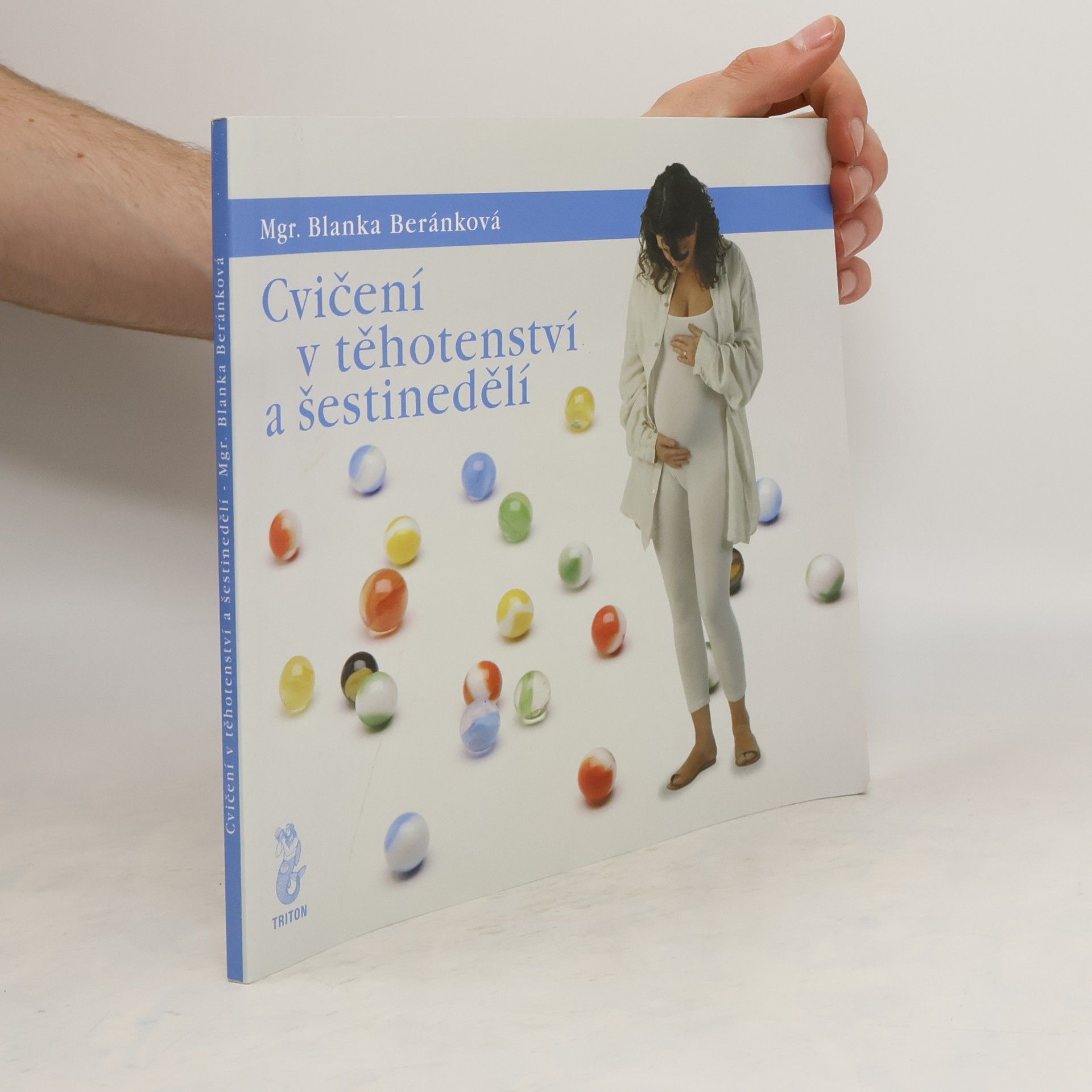 Blanka Beránková Cvičení v těhotenství a šestinedělí