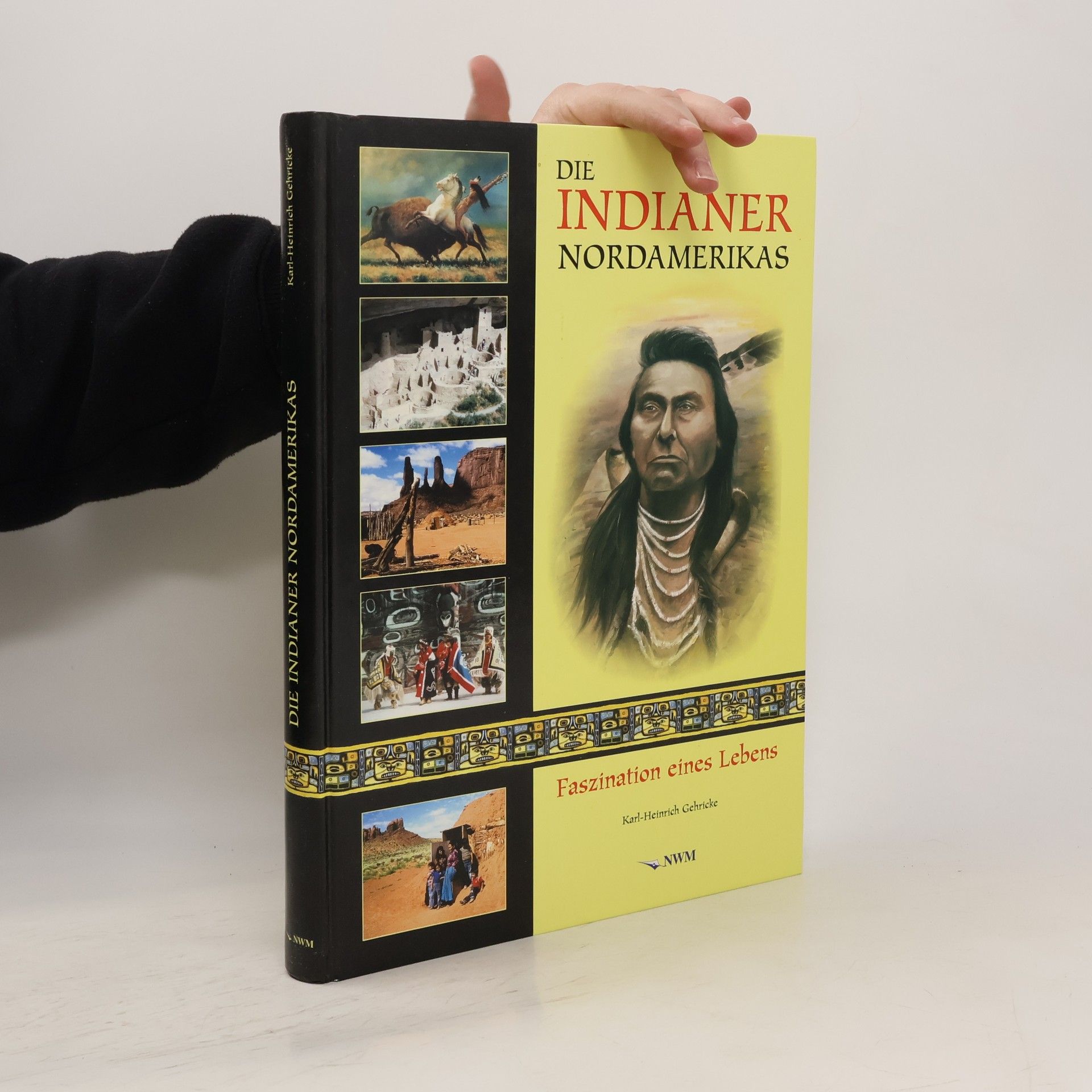 Karl Heinrich Gehricke Die Indianer Nordamerikas