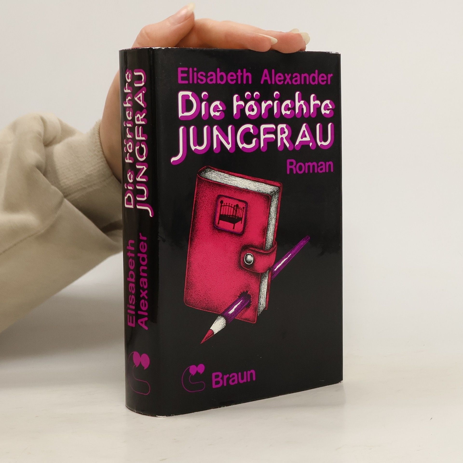 Elisabeth Alexander Die törichte Jungfrau