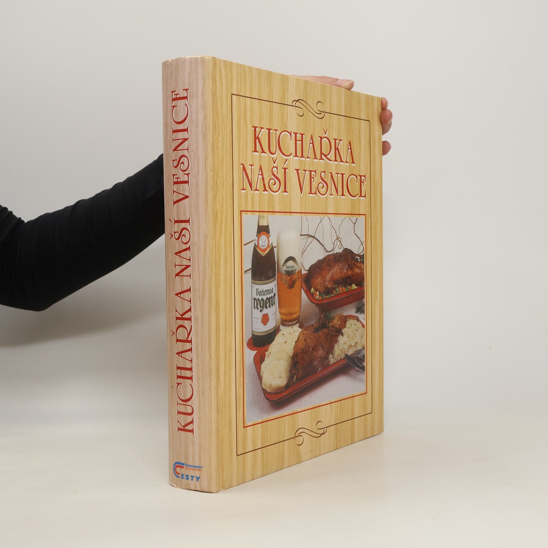 Anna Benešová Kuchařka naší vesnice