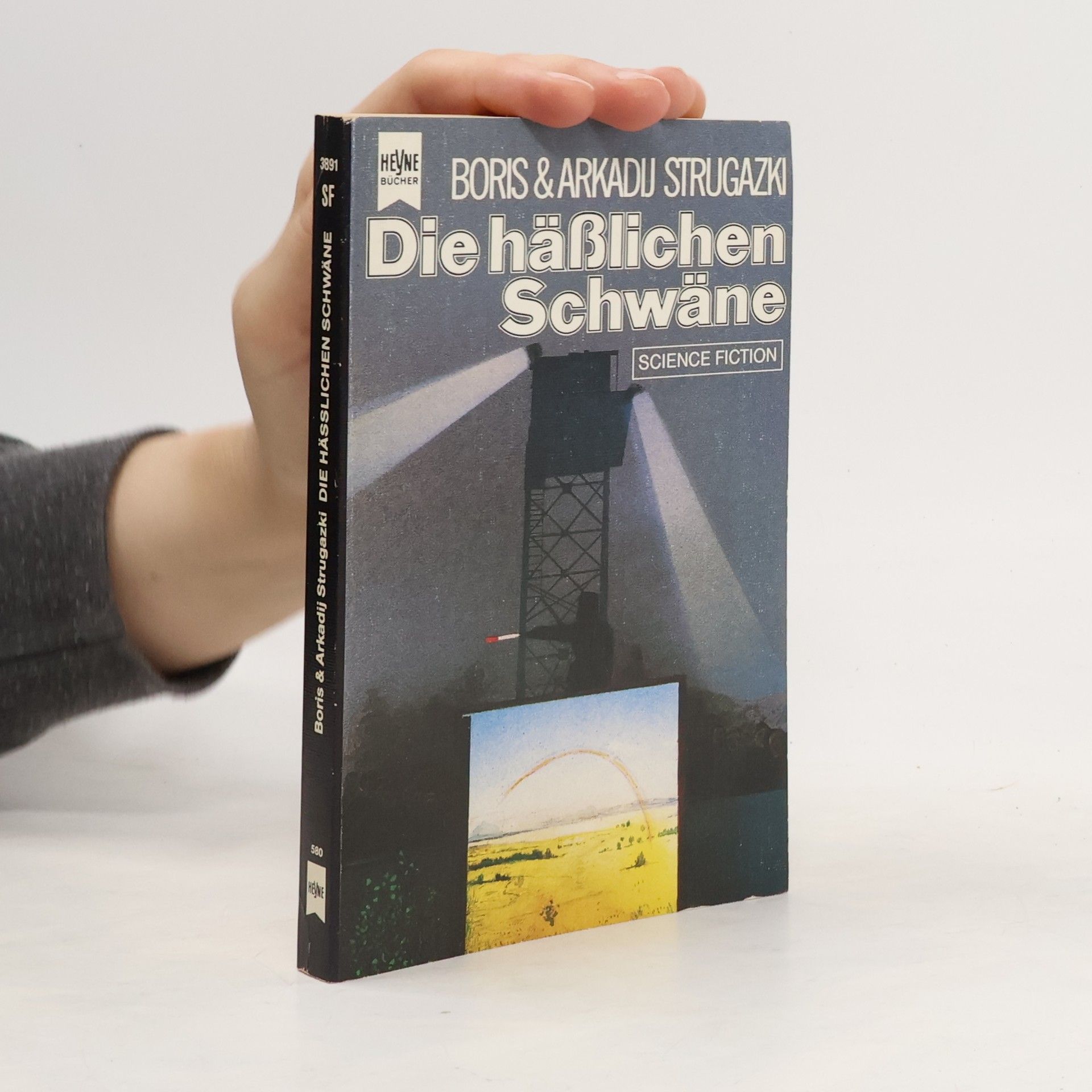 Boris Natanovič Strugackij Die hässlichen Schwäne: Science Fiction-Roman