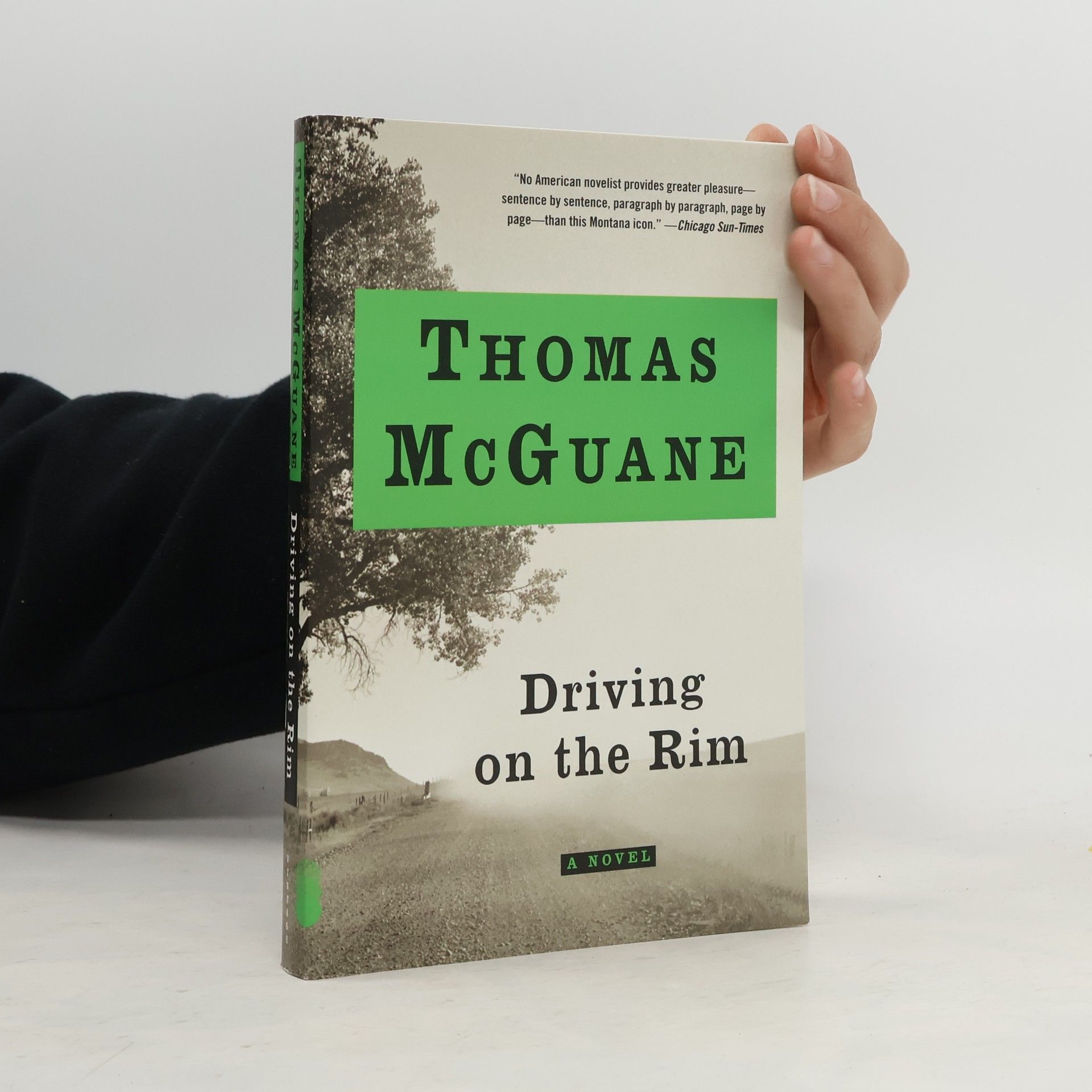 Thomas McGuane Driving on the Rim
