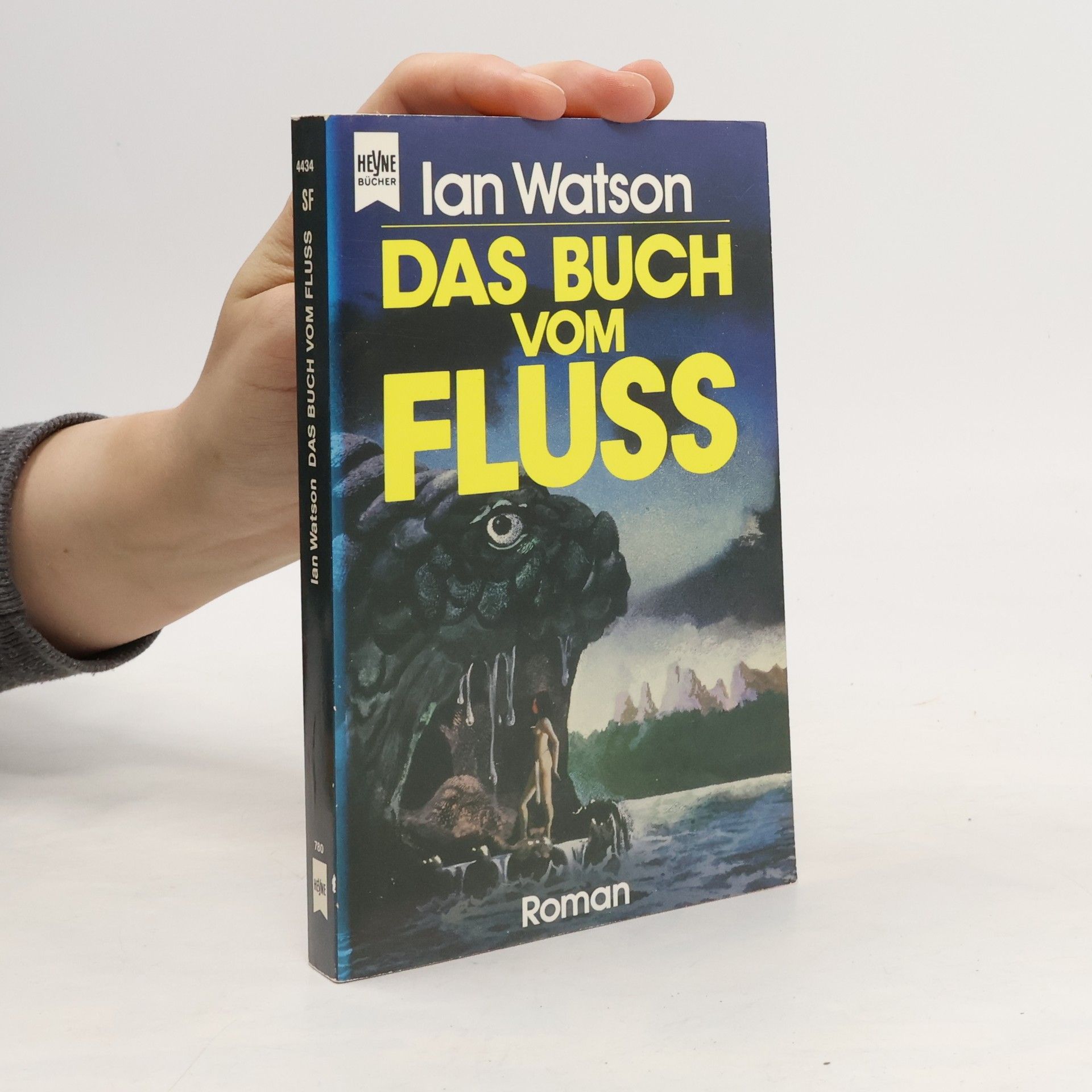 Ian Watson Das Buch vom Fluß. Roman