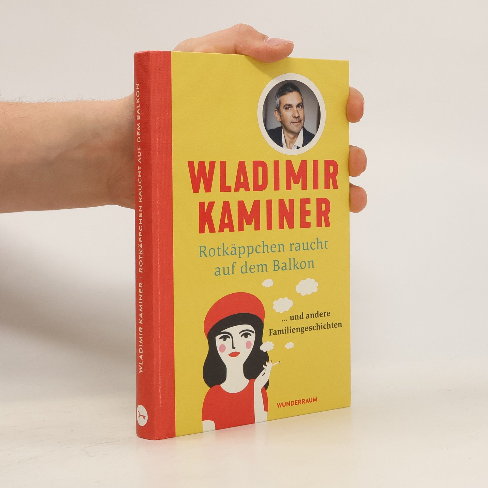 Wladimir Kaminer Rotkäppchen raucht auf dem Balkon