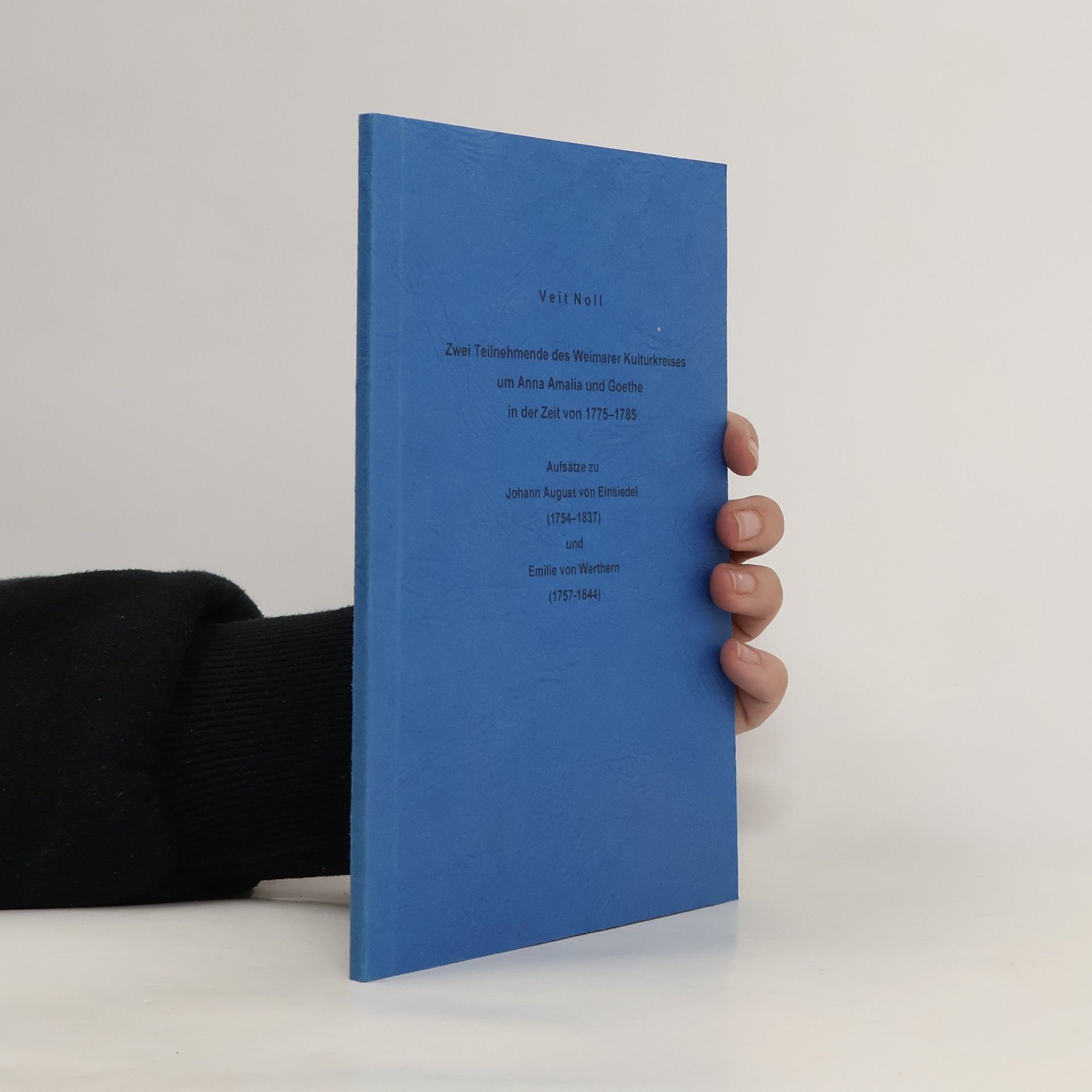 Veit Noll Zwei Teilnehmende des Weimarer Kulturkreises um Anna Amalia und Goethe in der Zeit von 1775-1785