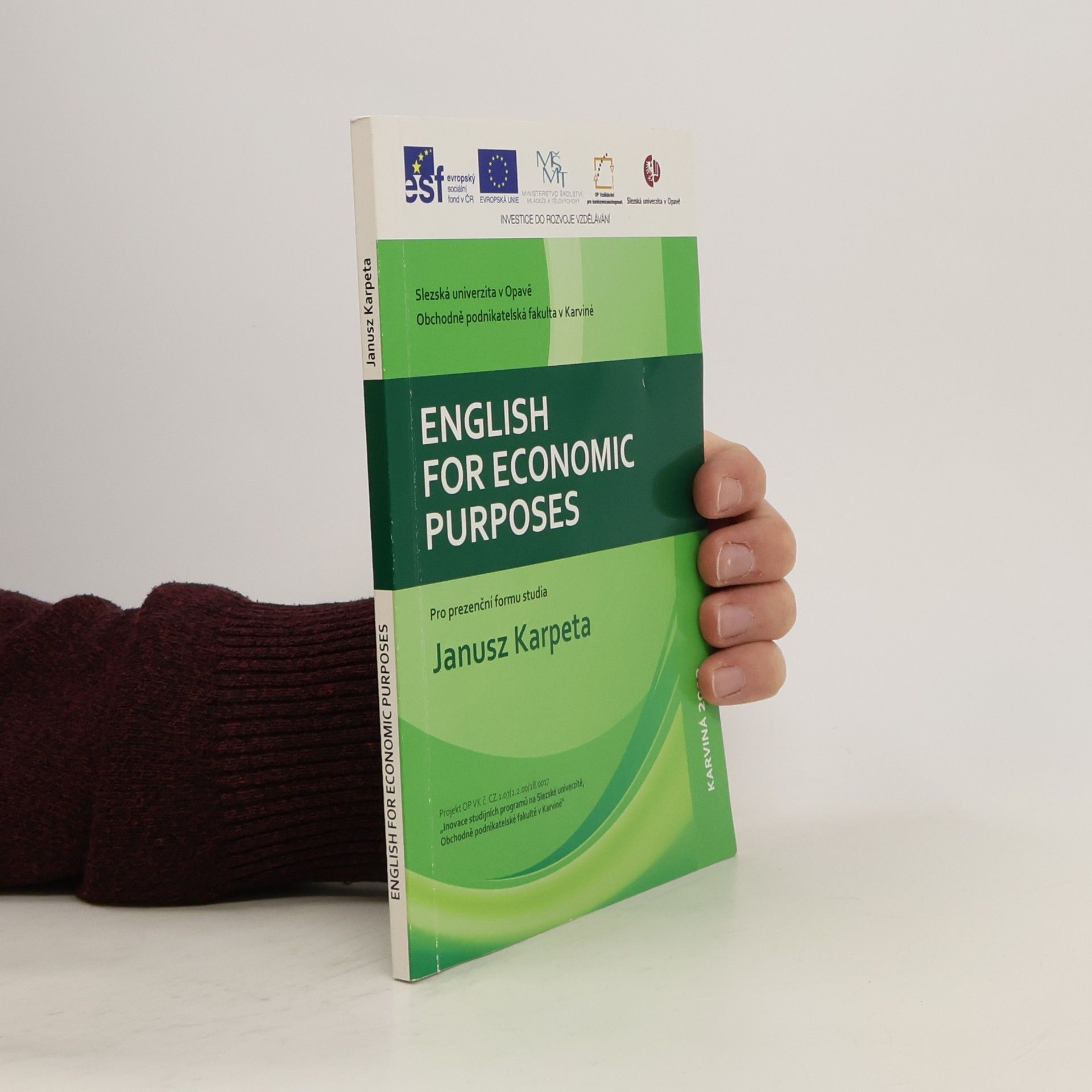 Janusz Karpeta English for economic purposes, pro prezenční formu studia
