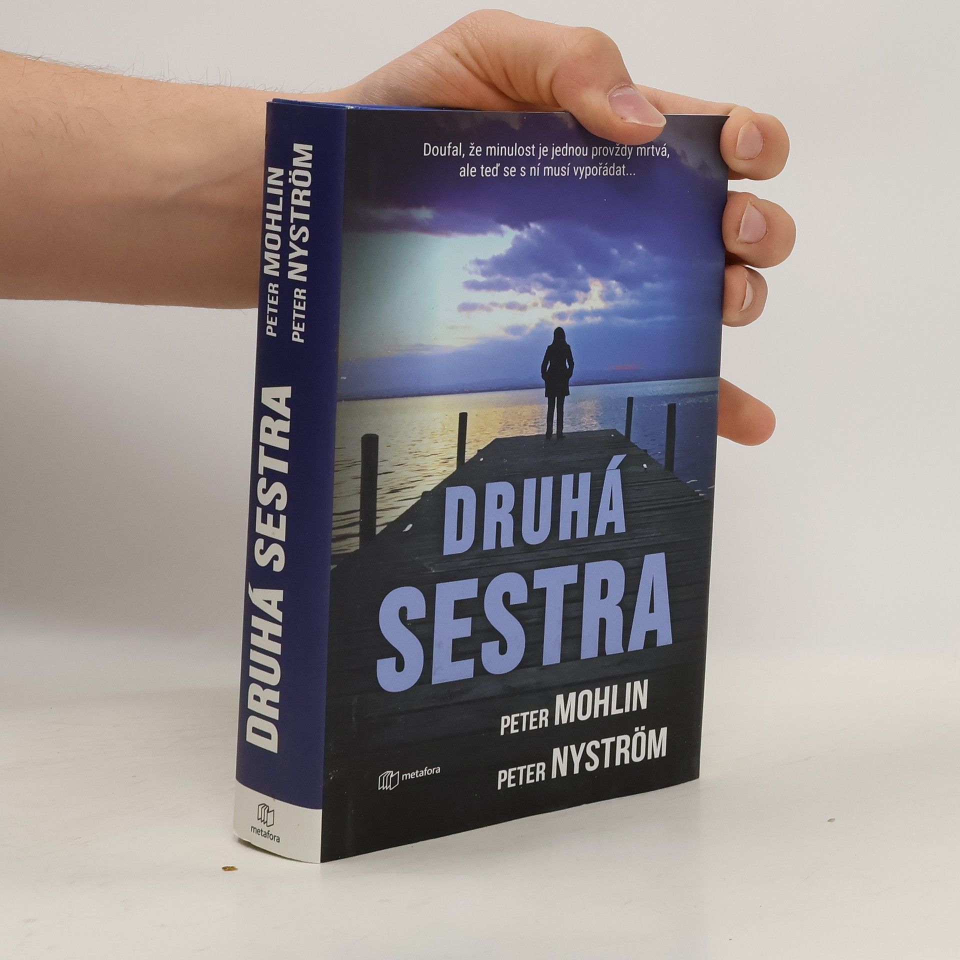 Peter Mohlin Druhá sestra