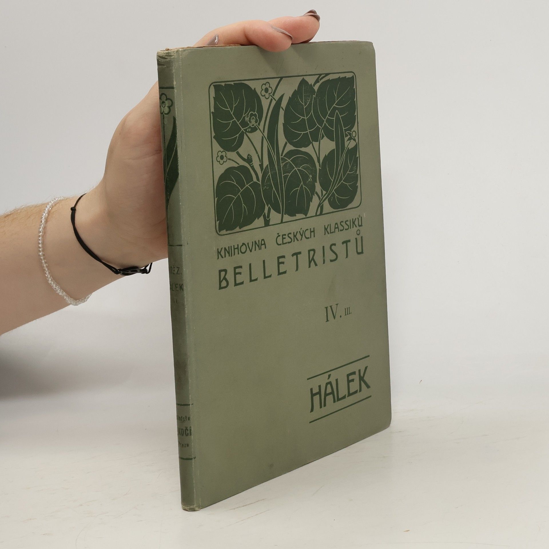 Vítězslav Hálek Knihovna českých klassiků belletristů IV.