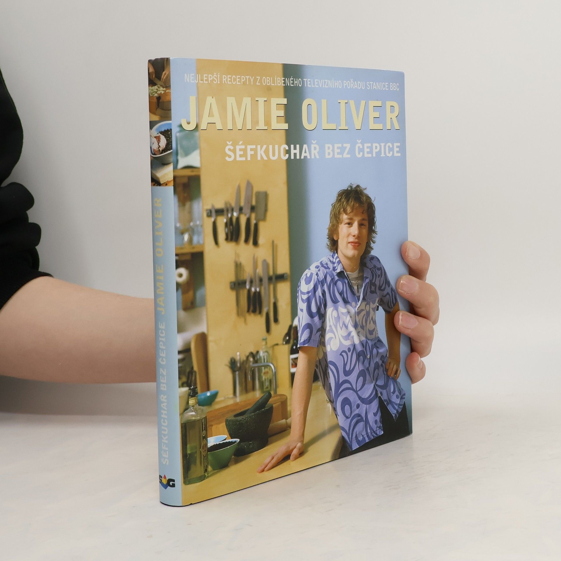 Jamie Oliver Jamie Oliver. Šéfkuchař bez čepice