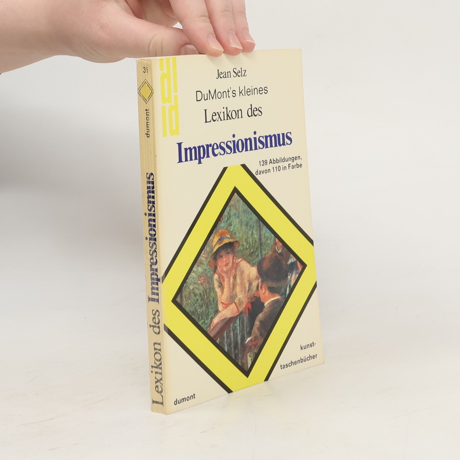 Jean Selz DuMonts kleines Lexikon des Impressionismus
