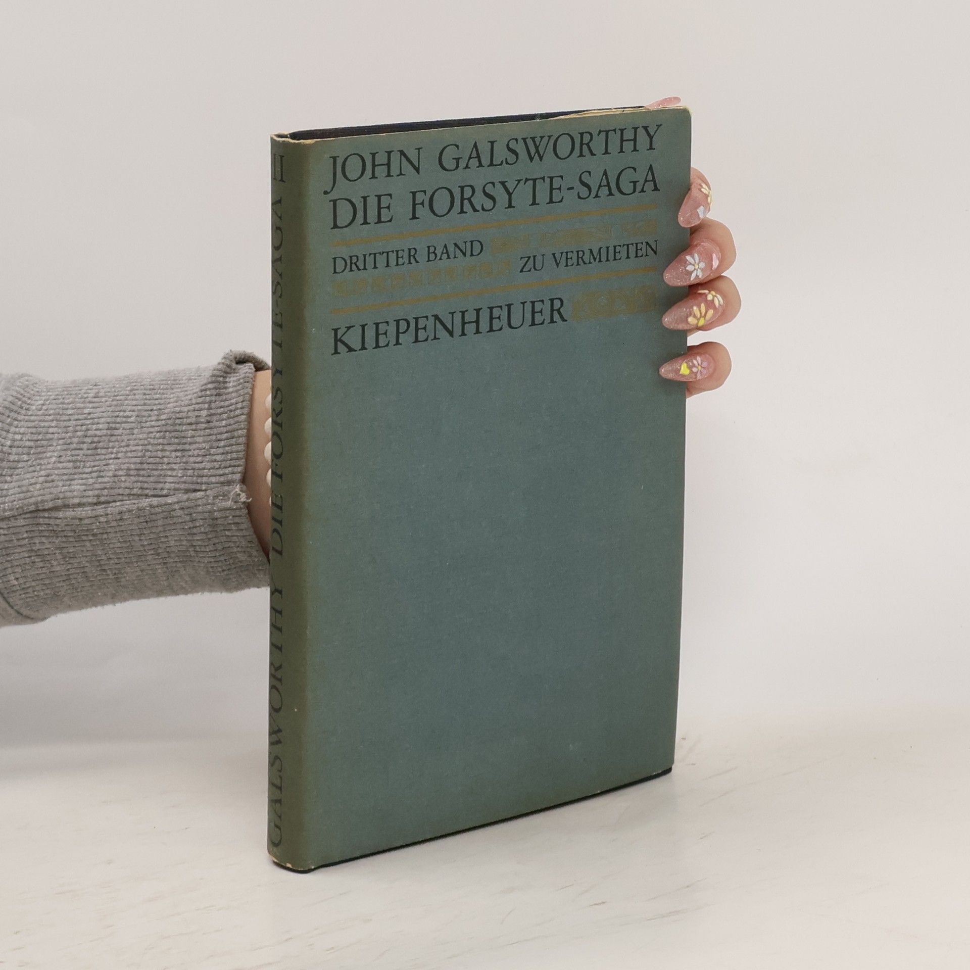 John Galsworthy Die Forsyte-Saga III. Dritter Band