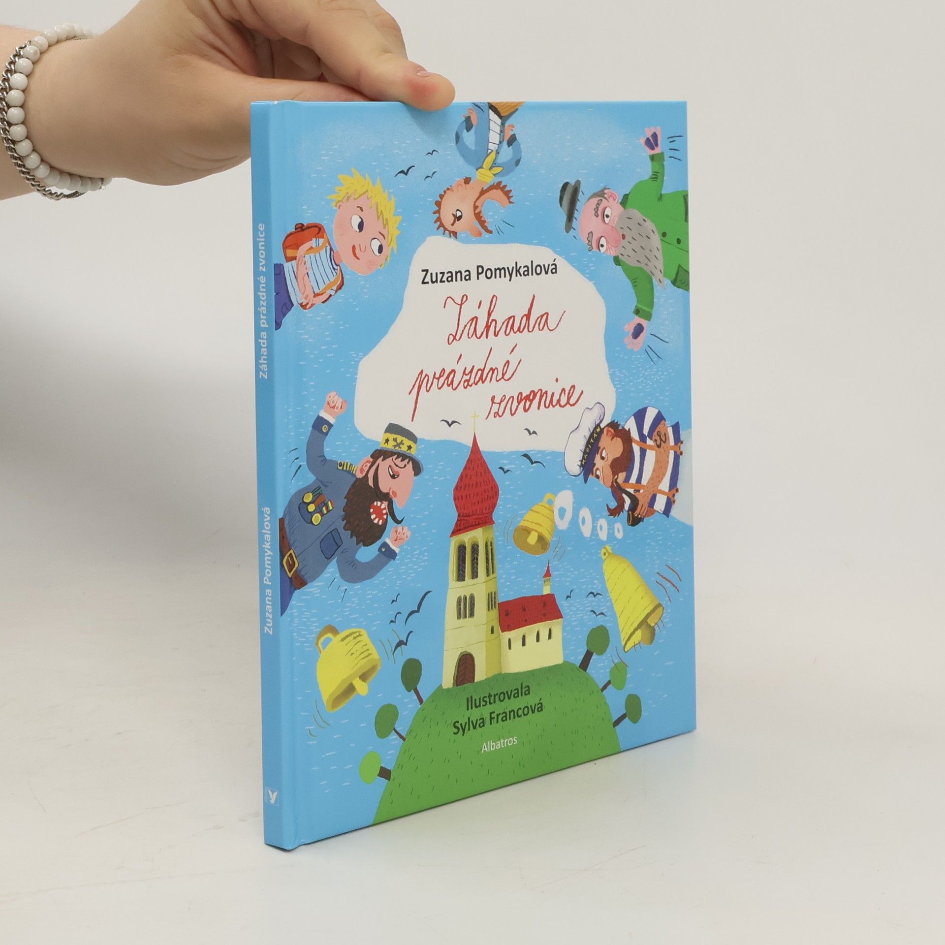 Zuzana Pomykalová Záhada prázdné zvonice