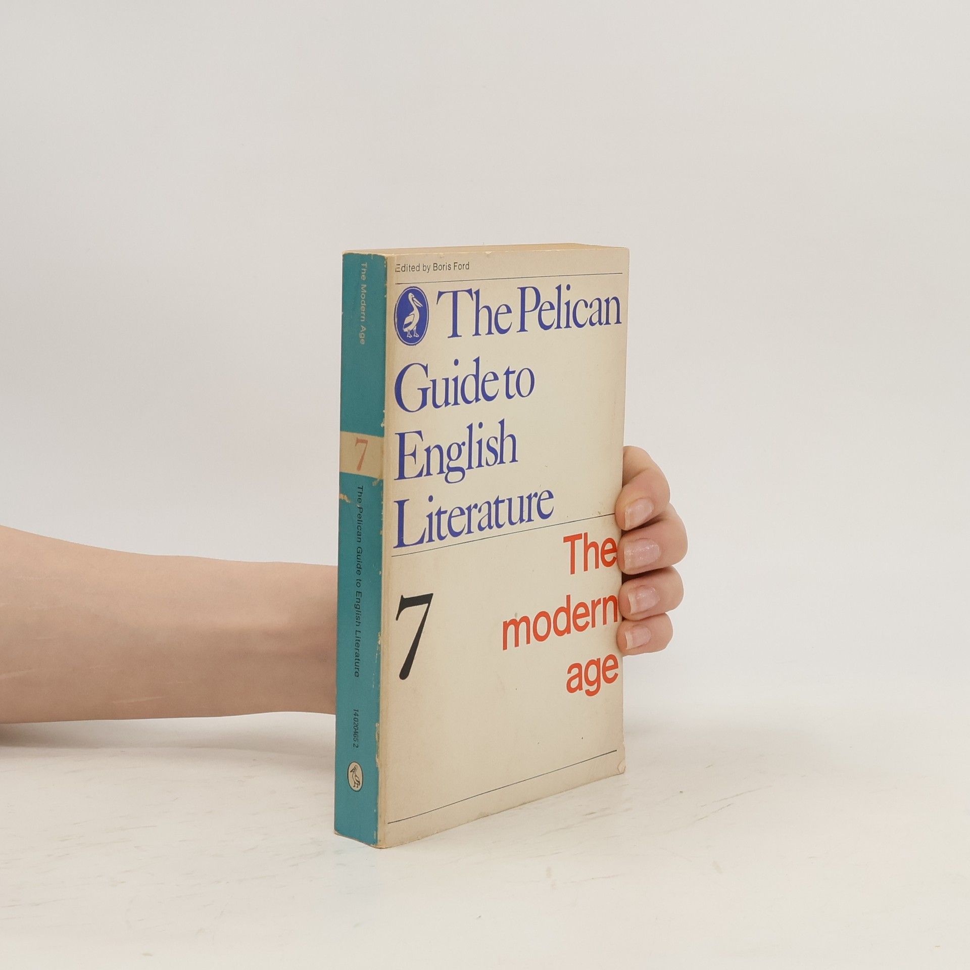 Collectif d'auteurs The Pelican Guide to English Literature. The Modern Age. Vol. 7.
