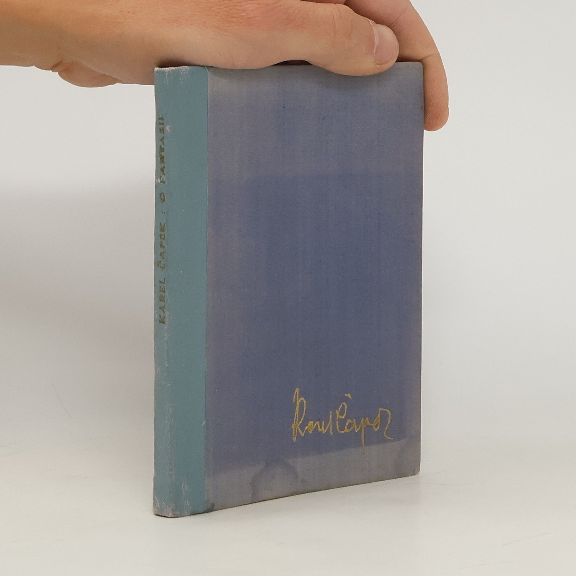 Karel Čapek O fantasii aneb k jednomu čtenáři