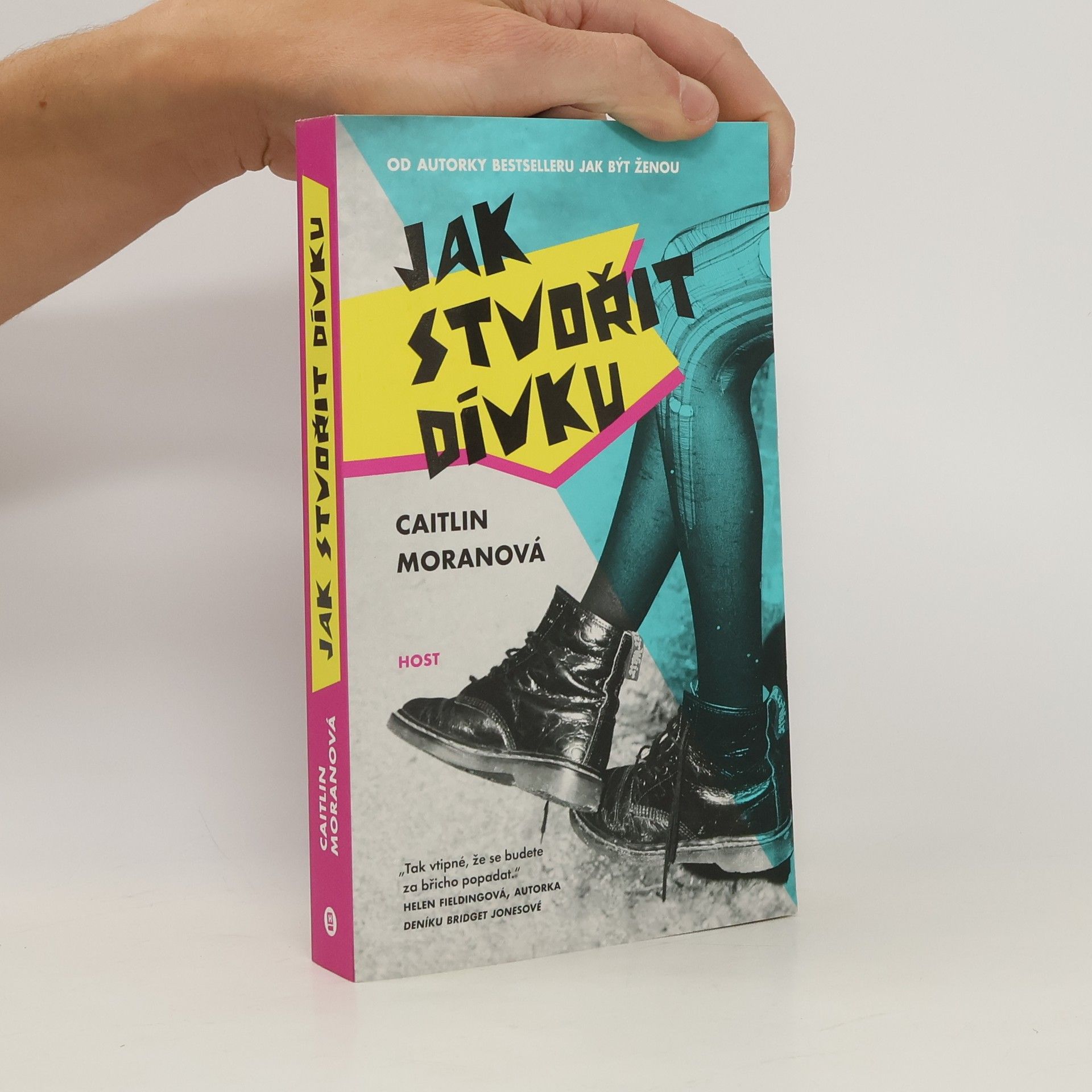 Caitlin Moran Jak stvořit dívku