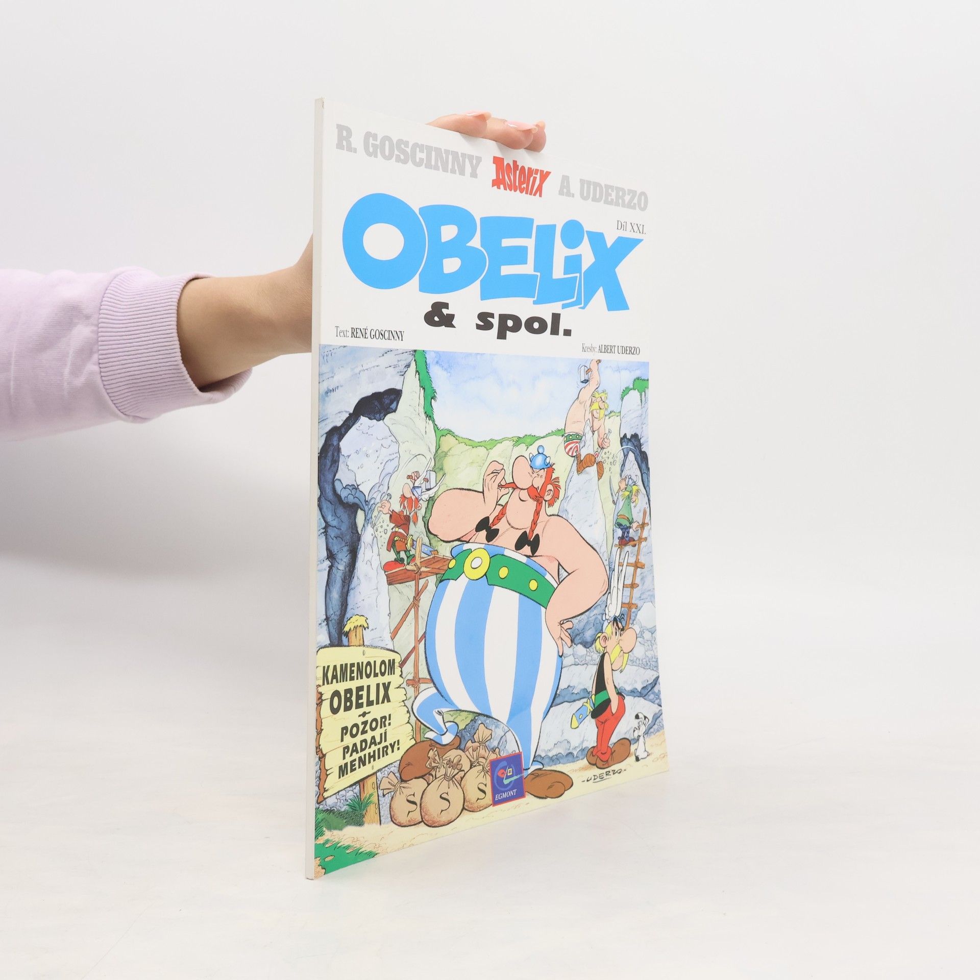 René Goscinny Asterix. Díl XXI. Obelix & spol.
