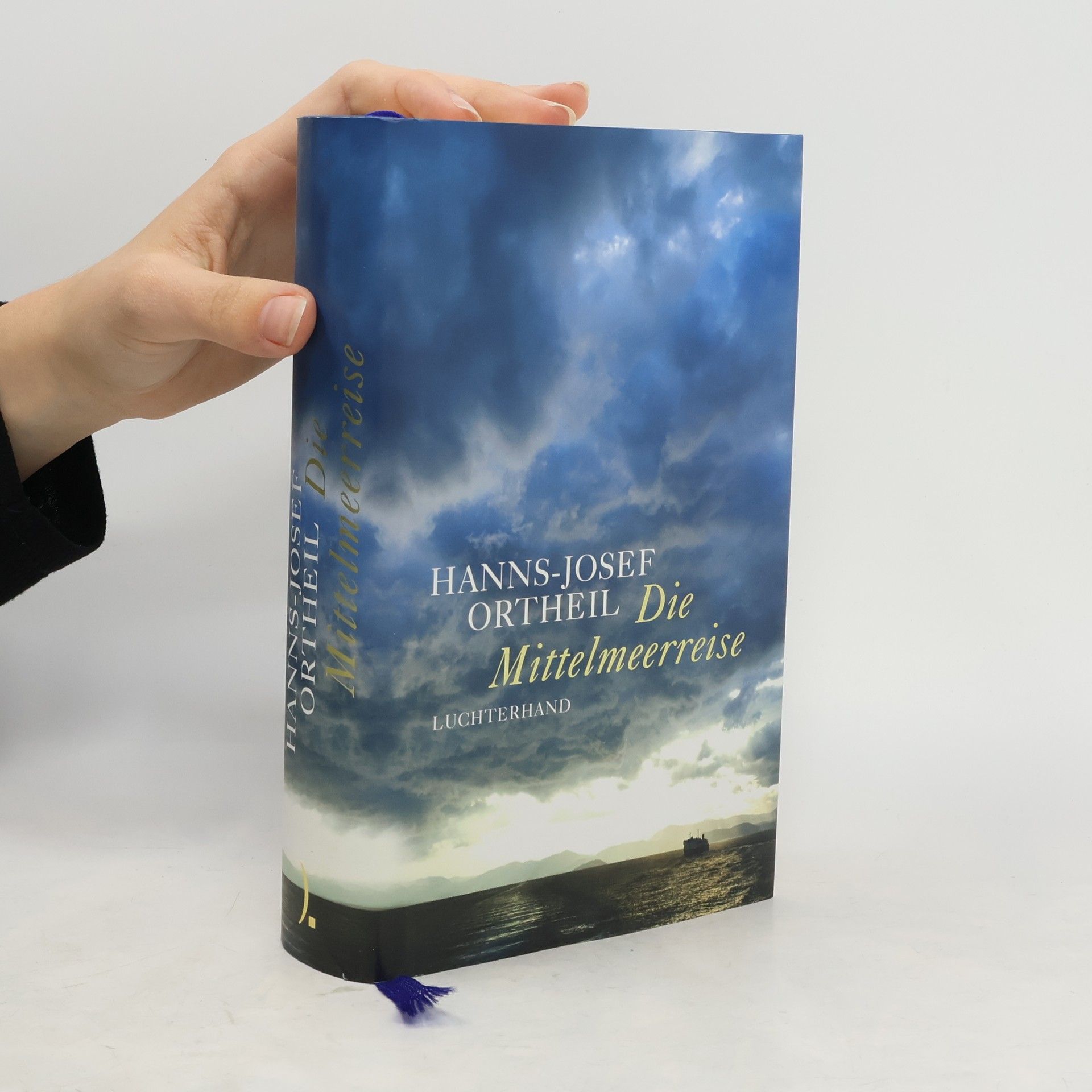 Hanns-Josef Ortheil Die Mittelmeerreise