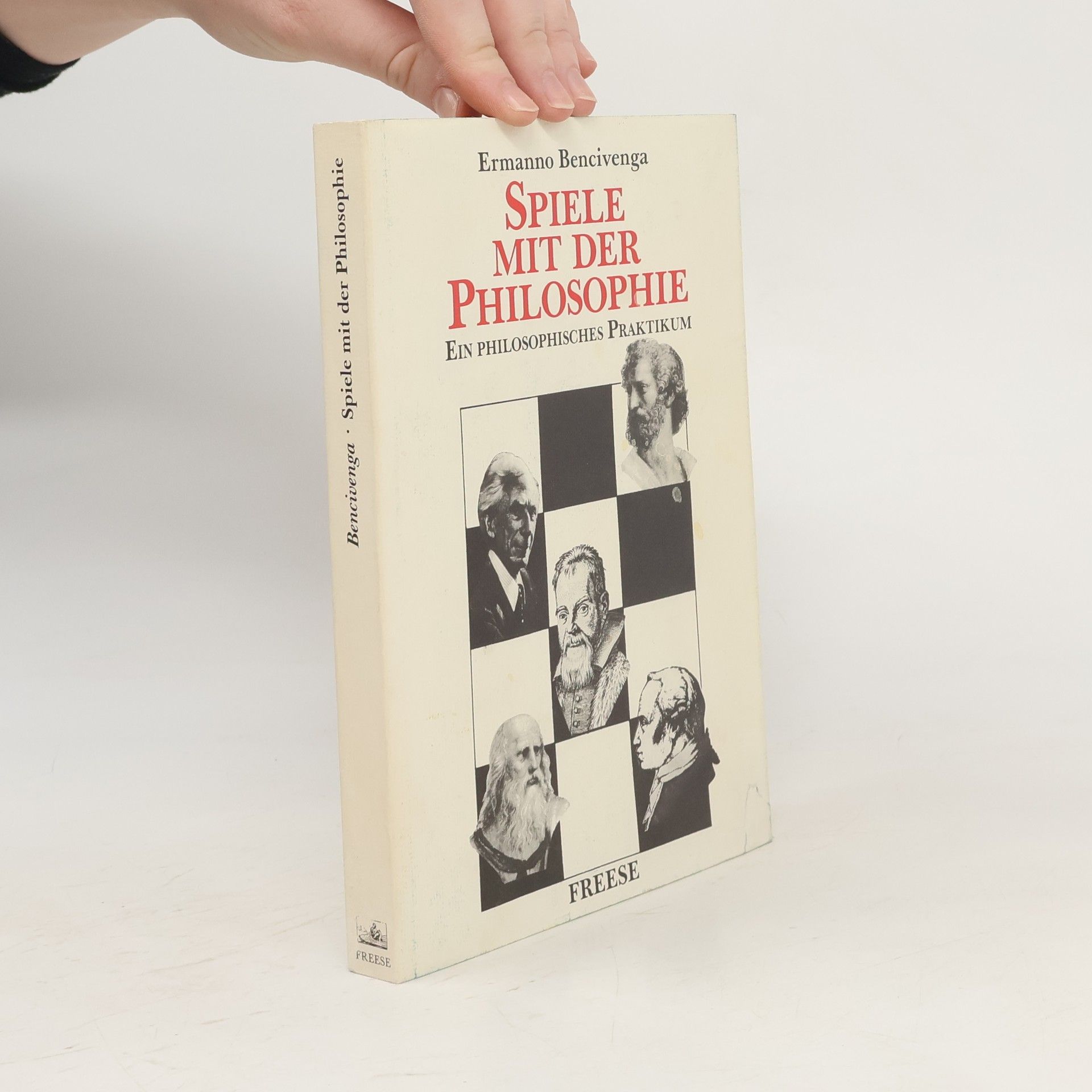 Ermanno Bencivenga Spiele mit der Philosophie