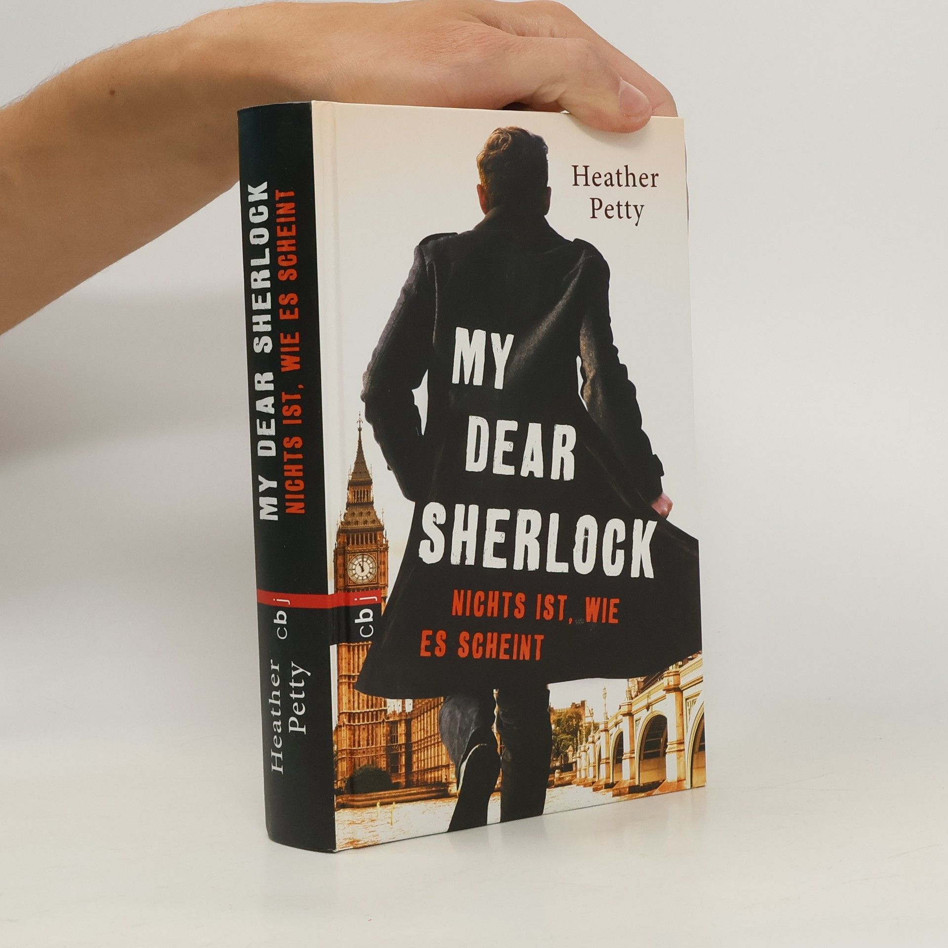 Heather Petty My Dear Sherlock - nichts ist, wie es scheint