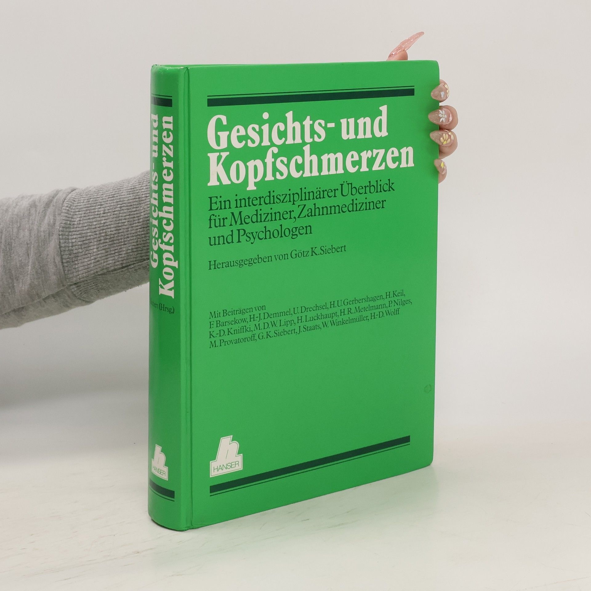 Götz K. Siebert Gesichts- und Kopfschmerzen