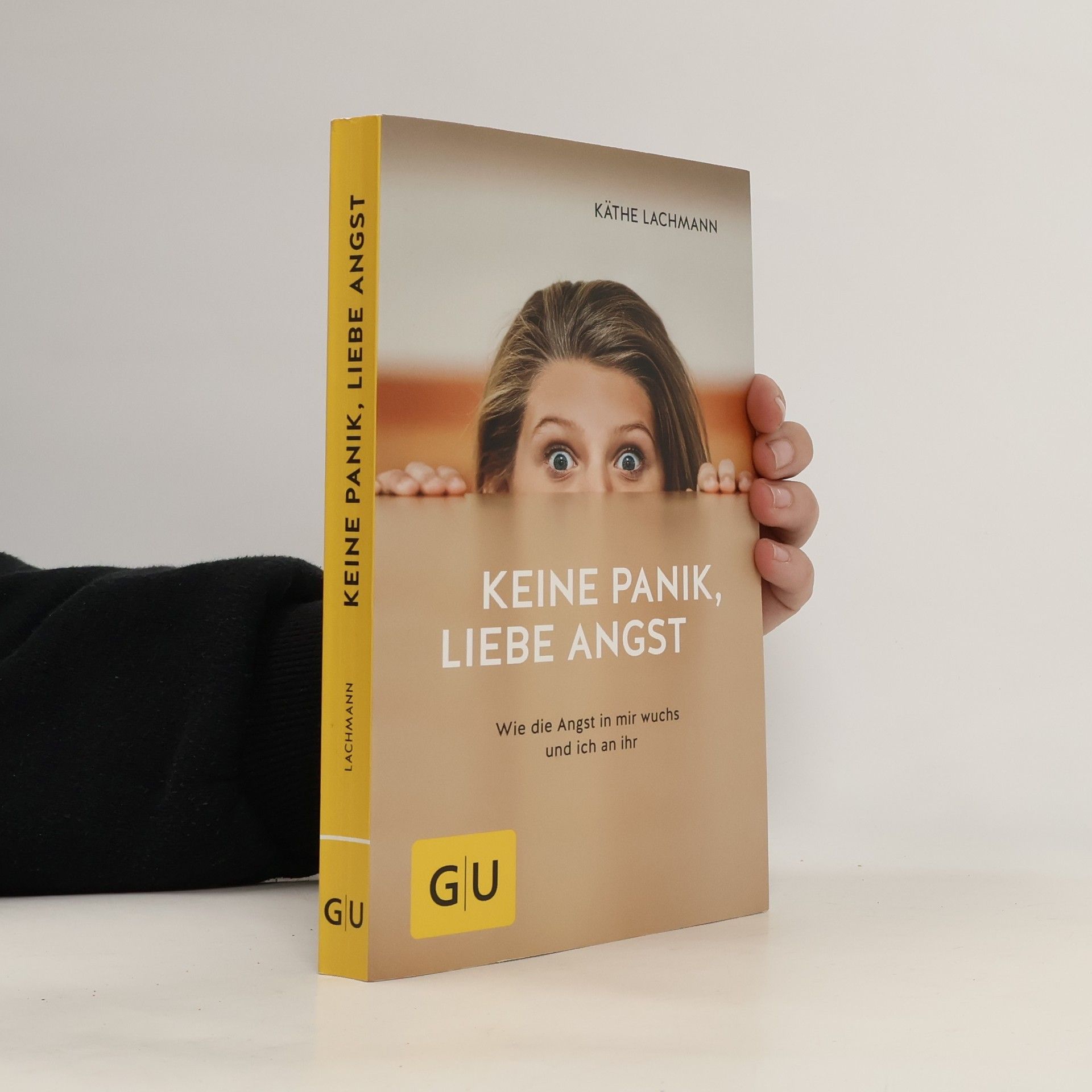 Käthe Lachmann Keine Panik, liebe Angst