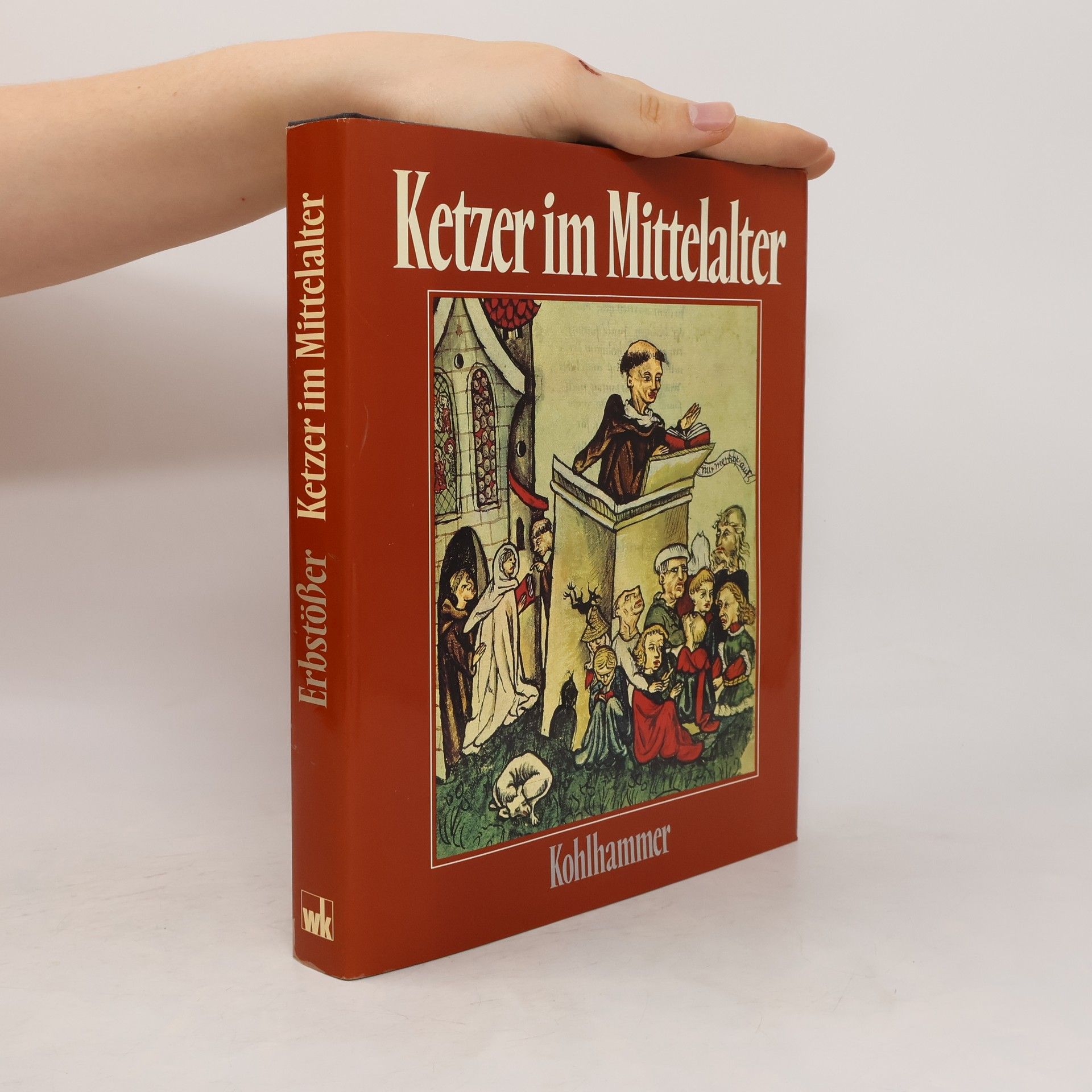 Martin Erbstößer Ketzer im Mittelalter
