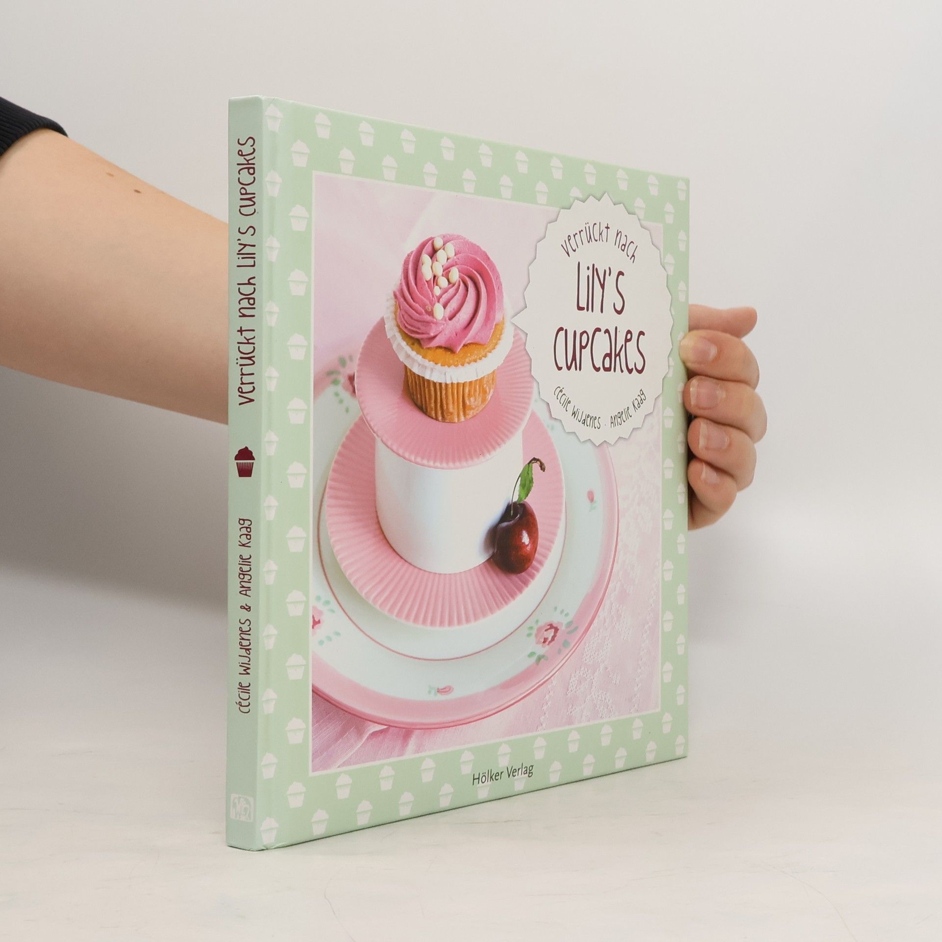 Cécile Wijdenes Verrückt nach Lily's Cupcakes