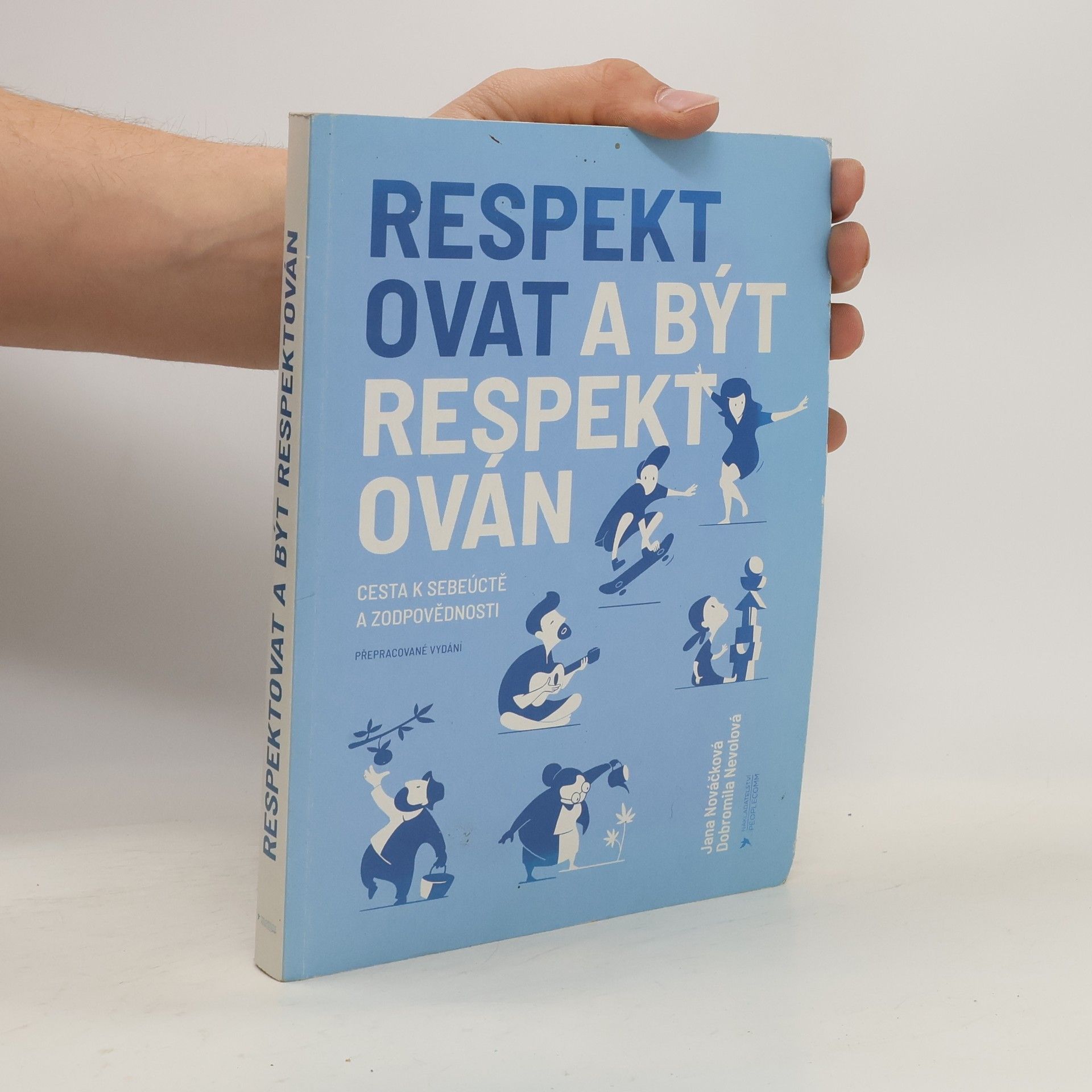Pavel Kopřiva Respektovat a být respektován