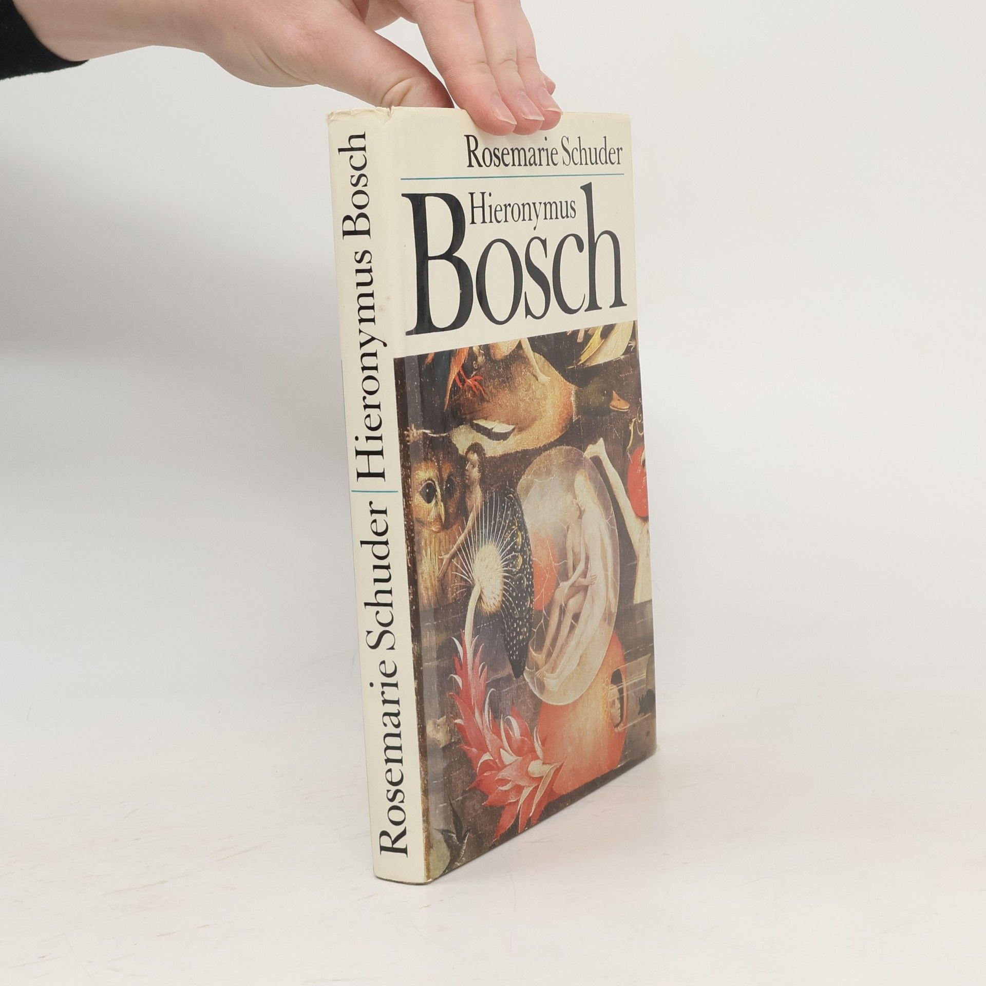 Rosemarie Schuder Hieronymus Bosch