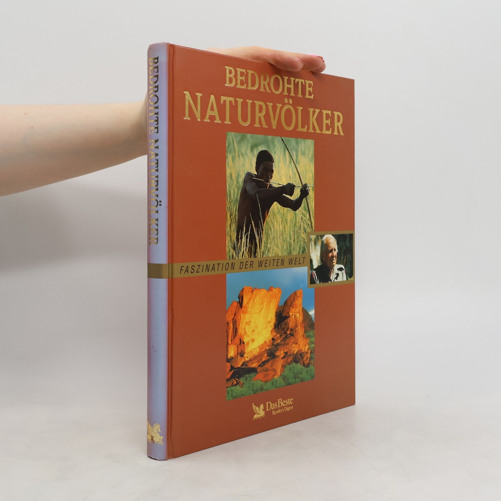 kolektiv Bedrohte Naturvölker: Faszination der weiten Welt