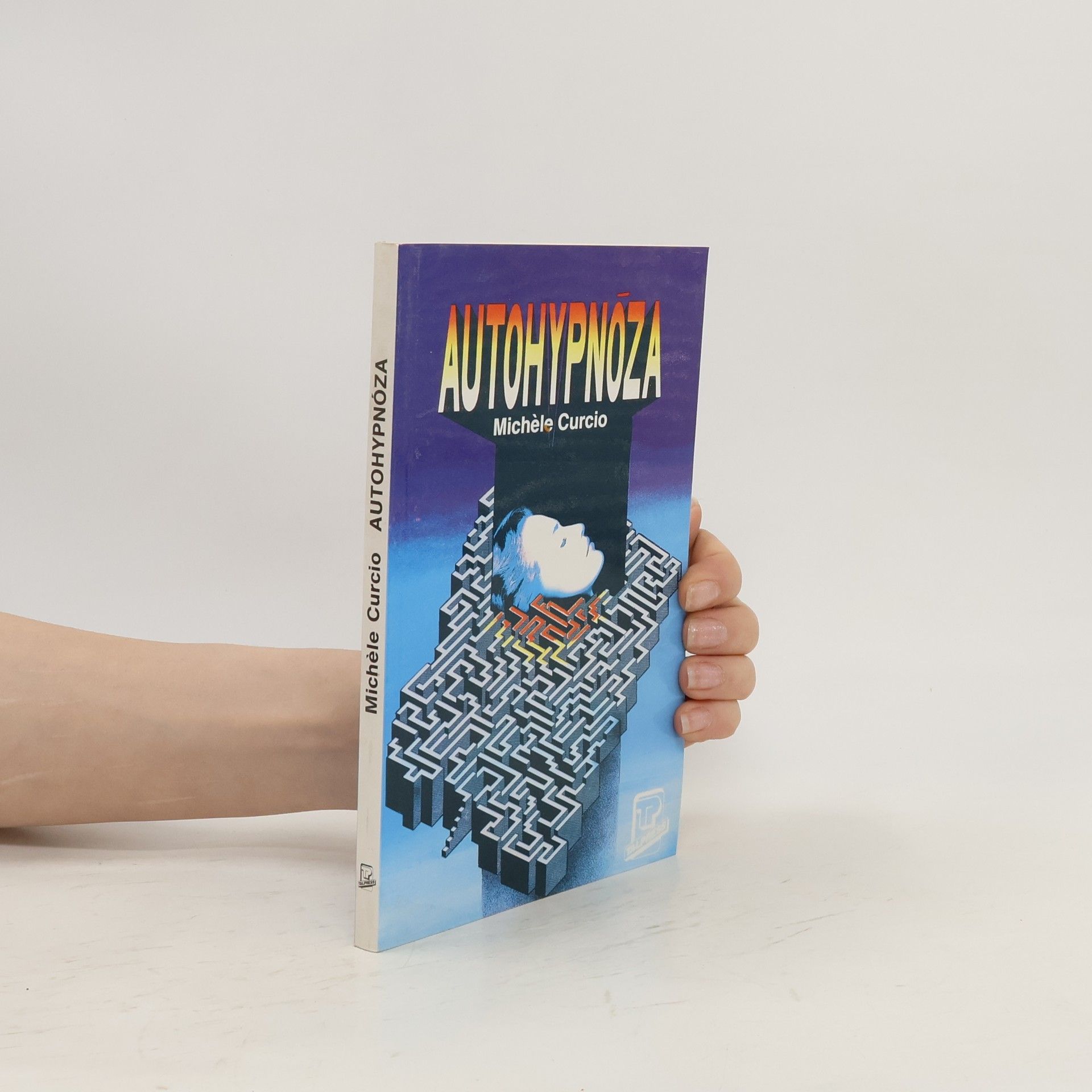 Michèle Curcio Autohypnóza