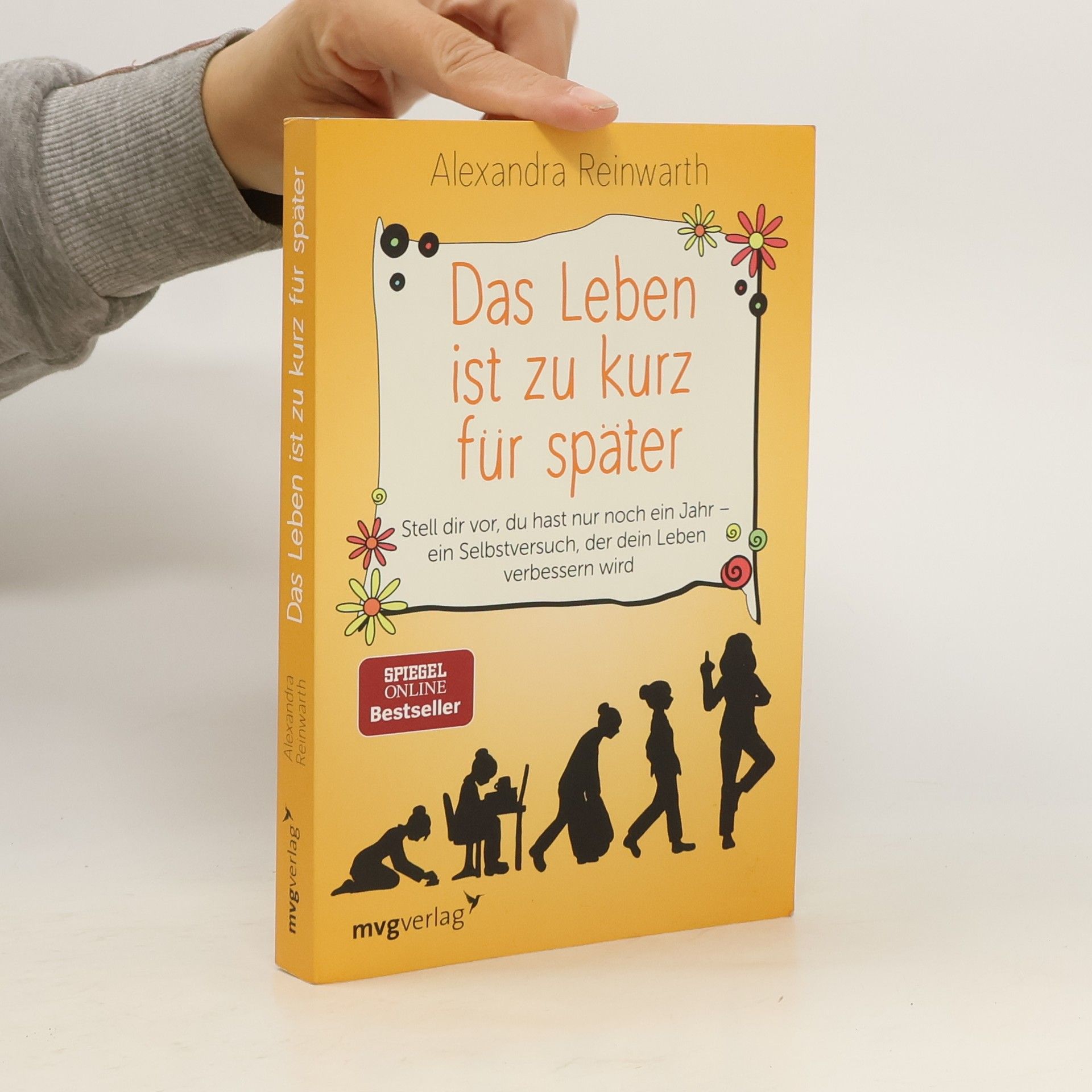 Alexandra Reinwarth Das Leben ist zu kurz für später