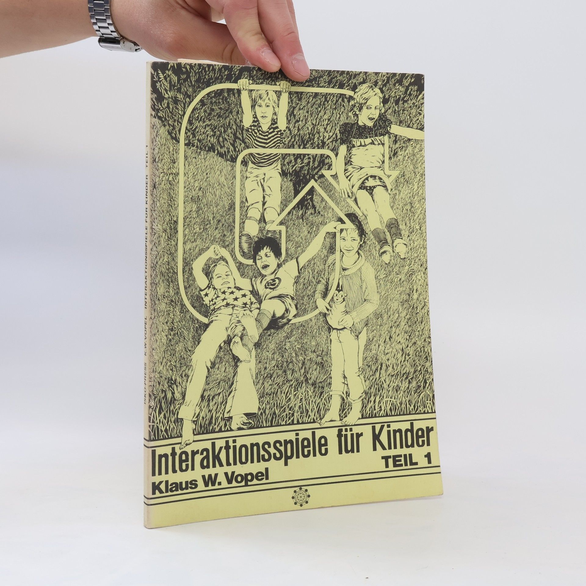 Klaus W. Vopel Interaktionsspiele für Kinder Teil 1