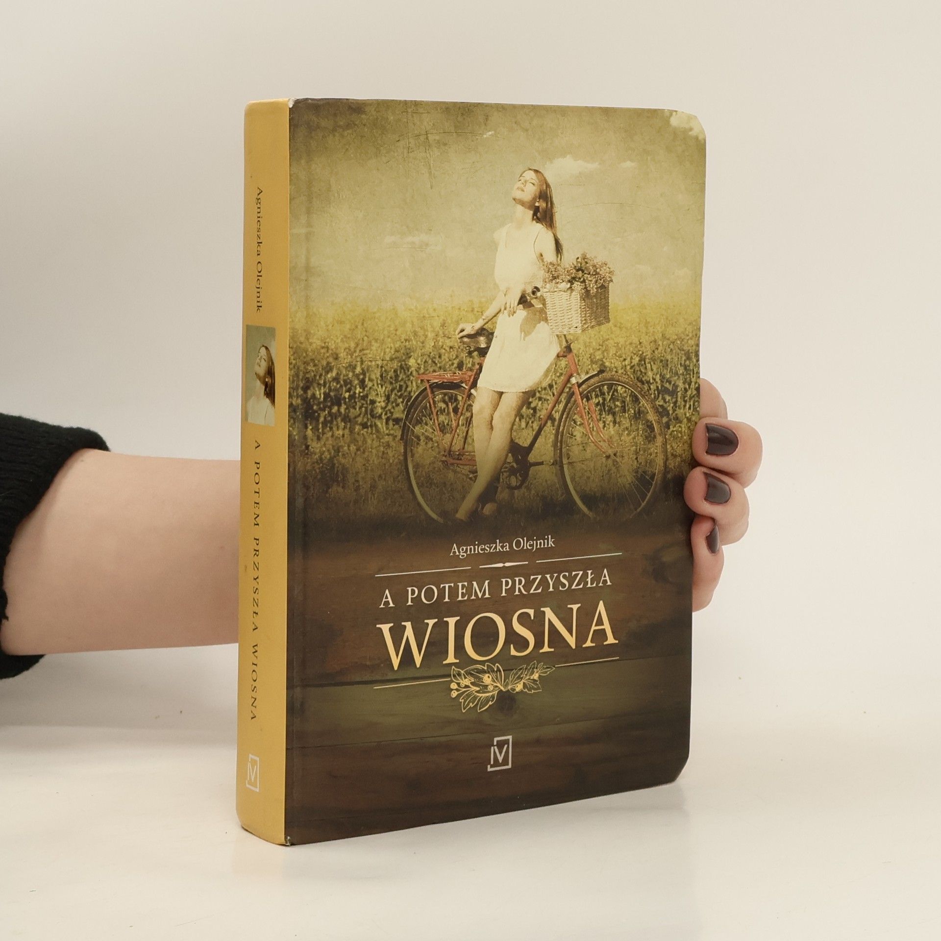 Olejnik Agnieszka A potem przyszła wiosna