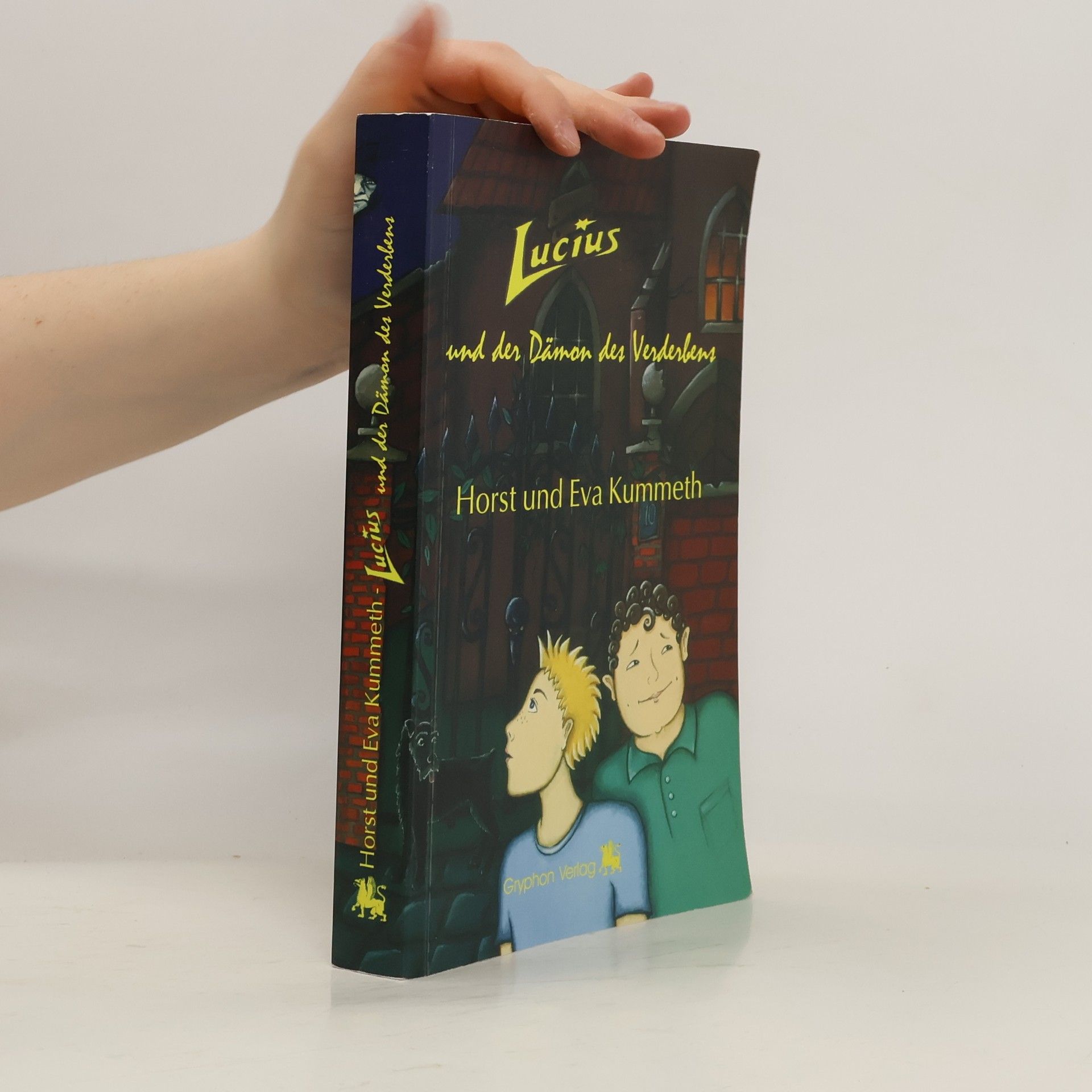 Horst Kummeth Lucius und der Dämon des Verderbens