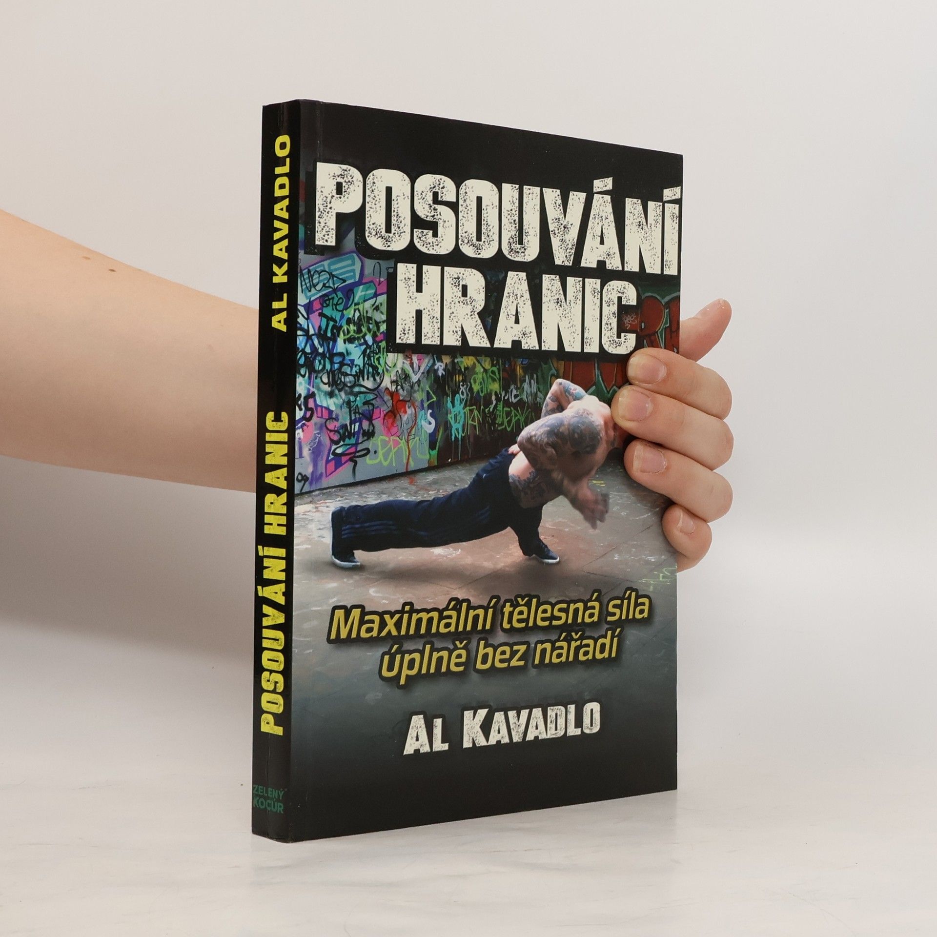 Al Kavadlo Posouvání hranic