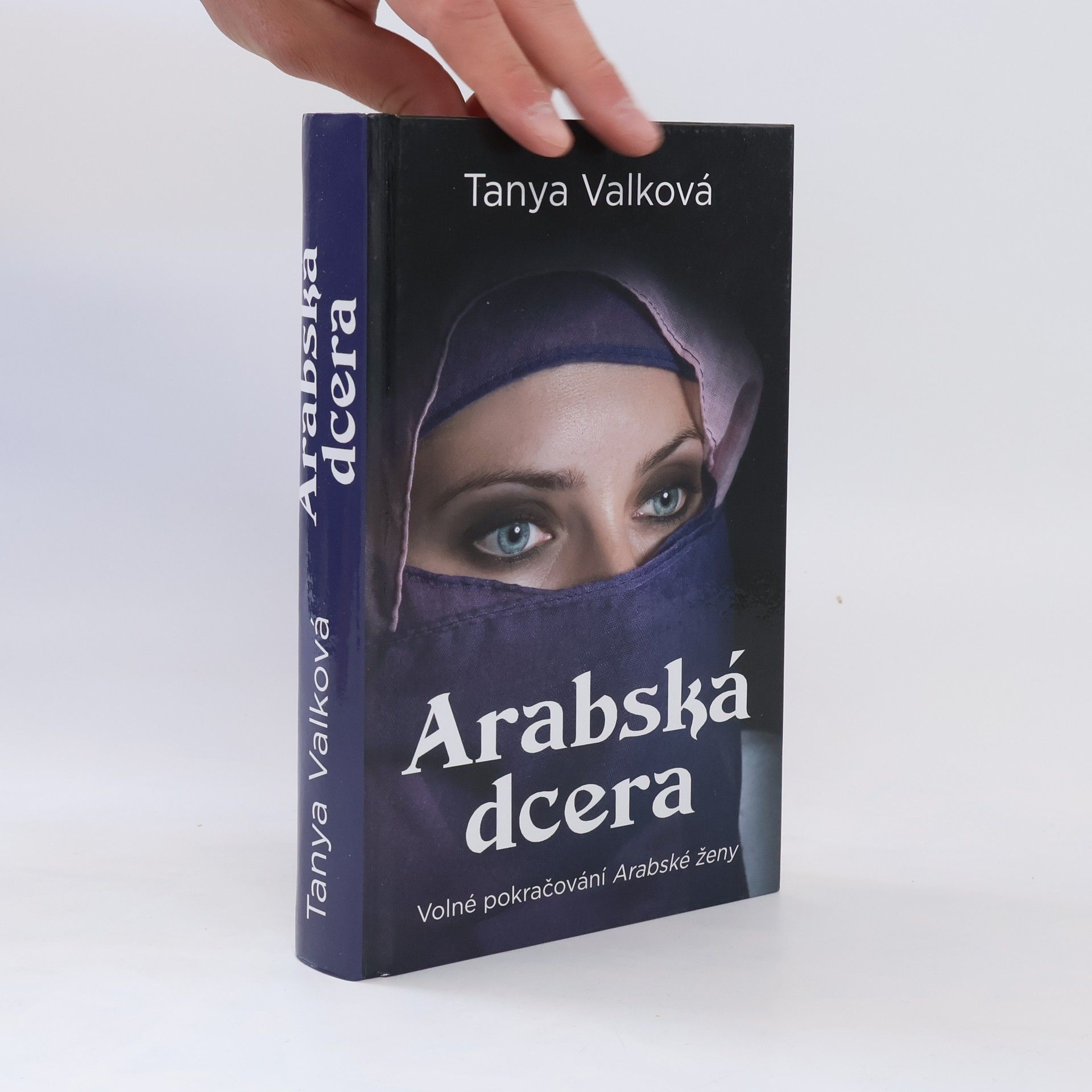 Tanya Valková Arabská dcera