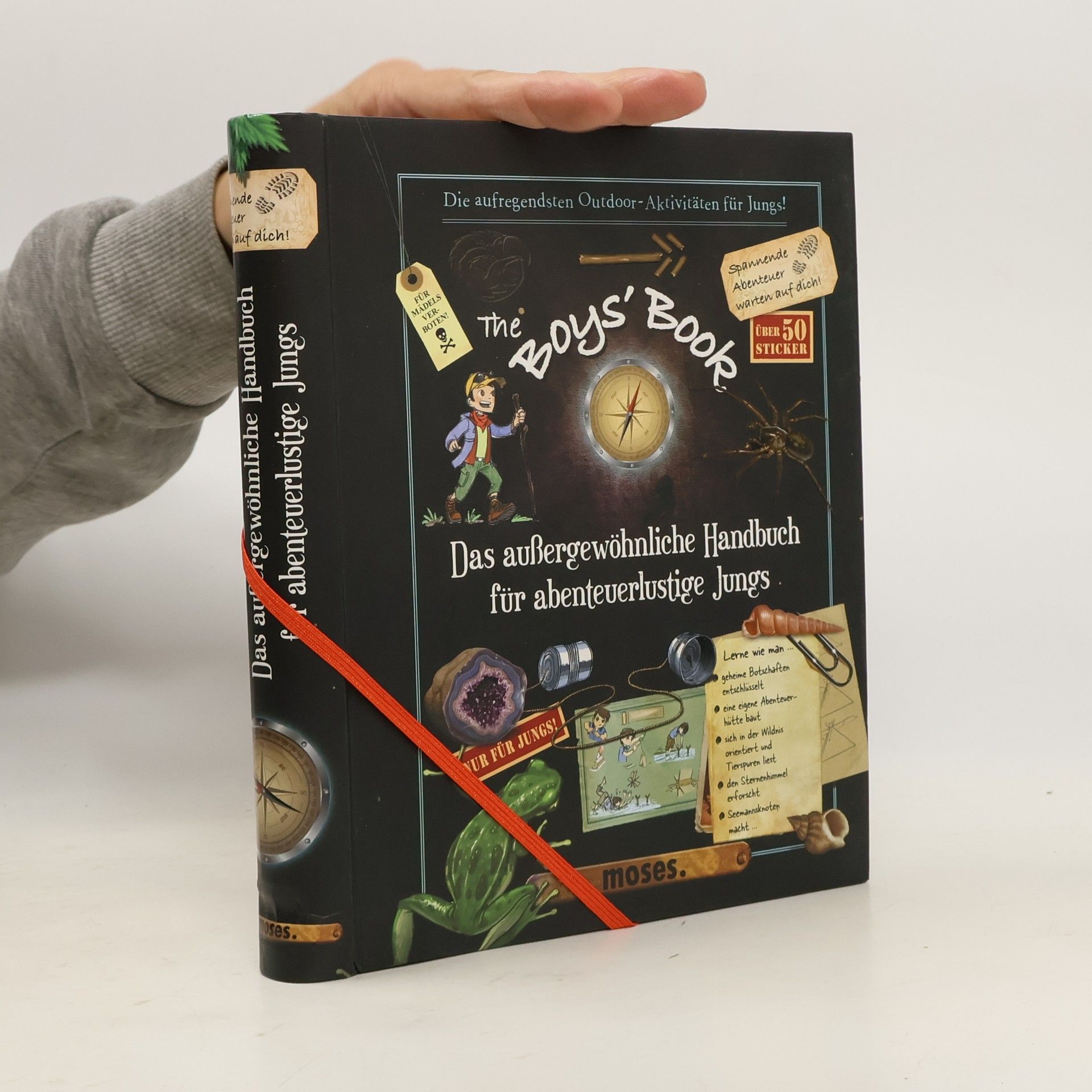 Michèle Lecreux The Boy's Book: Das außergewöhnliche Handbuch für abenteuerlustige Jungs