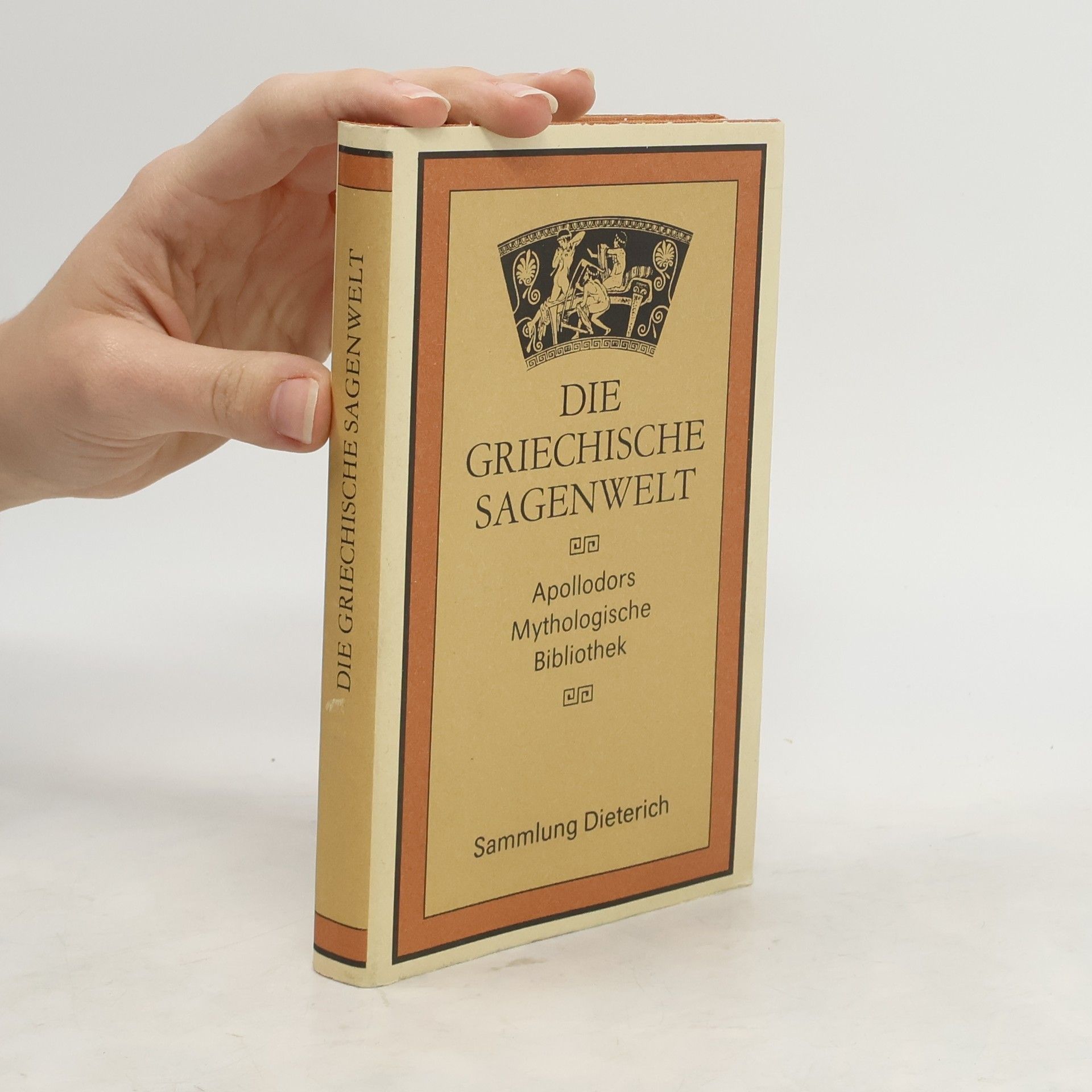 Ilse Becher Die griechische Sagenwelt. Apollodors Mythologische Bibliothek