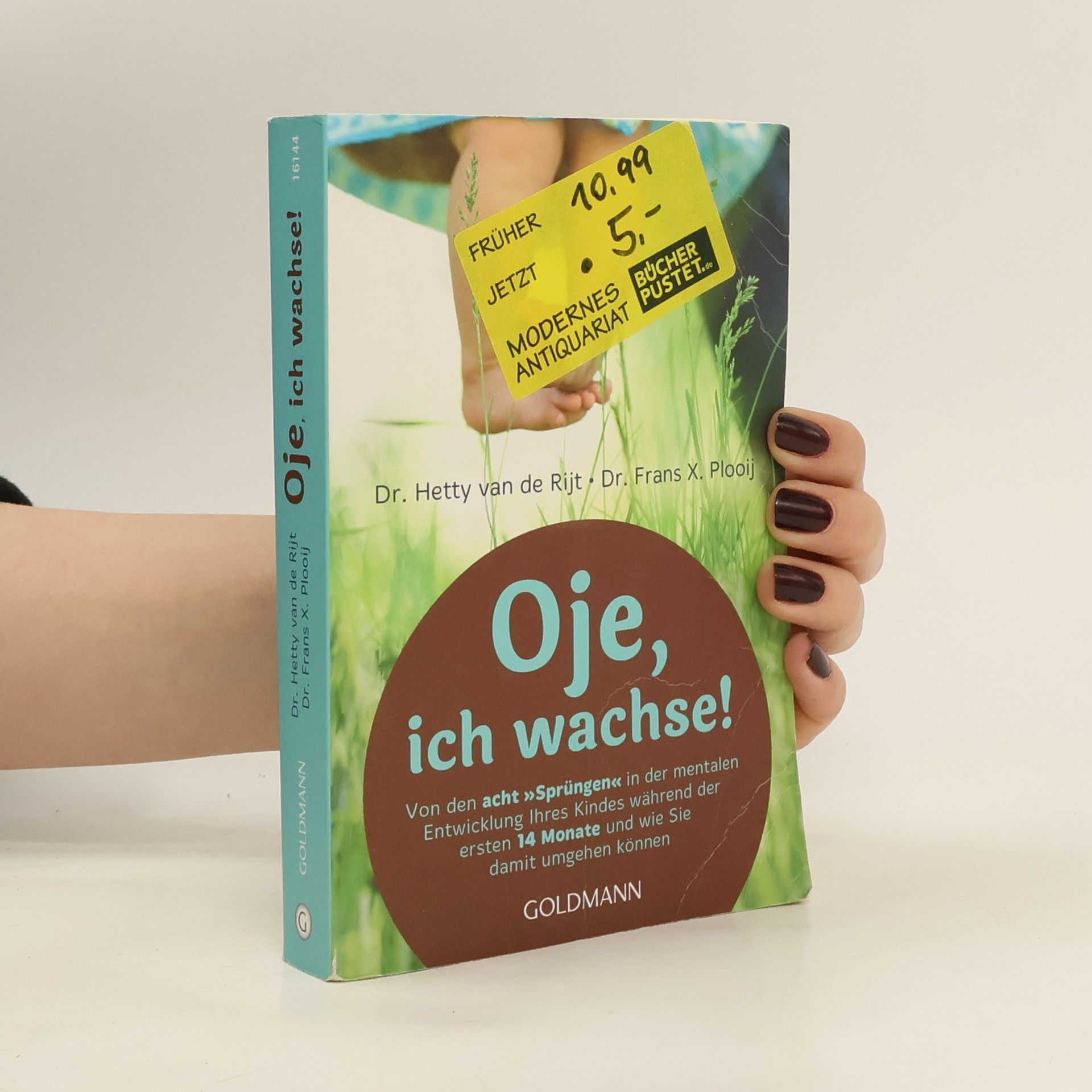 Frans X. Plooij Oje, ich wachse!